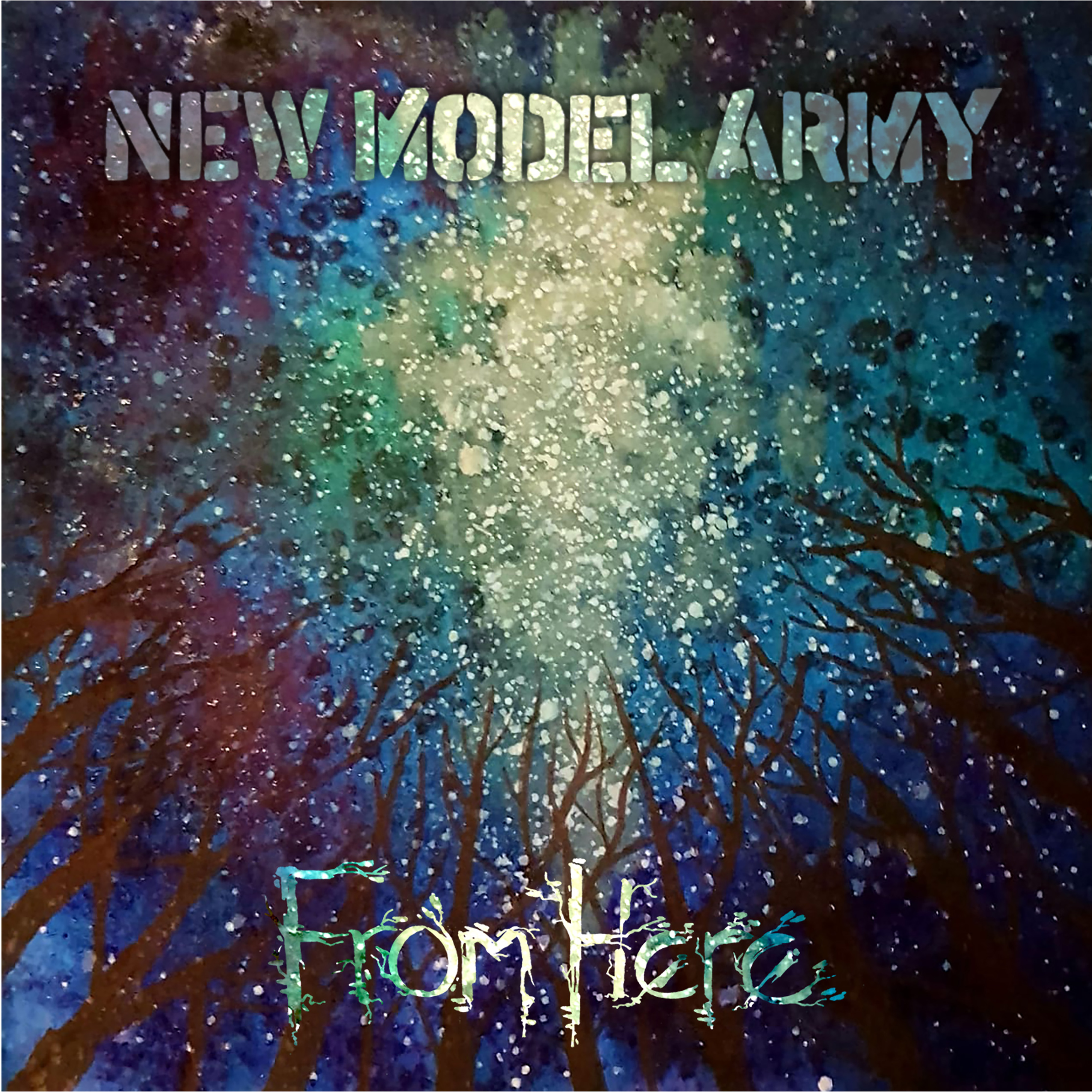 NEW MODEL ARMY - FROM HERE (CD)
