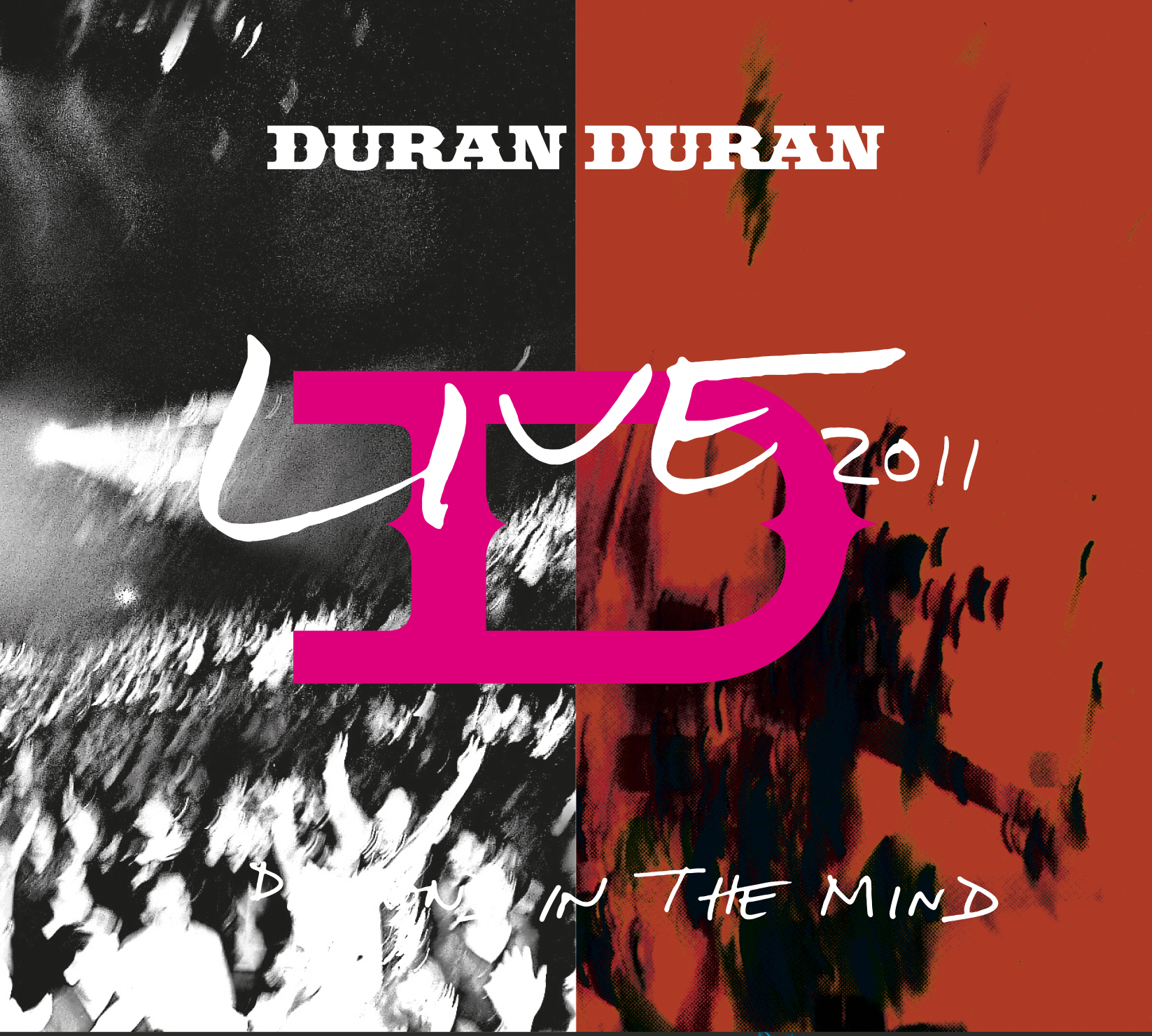 DURAN DURAN - A DIAMOND IN THE MIND - LIVE 2011 (DVD)