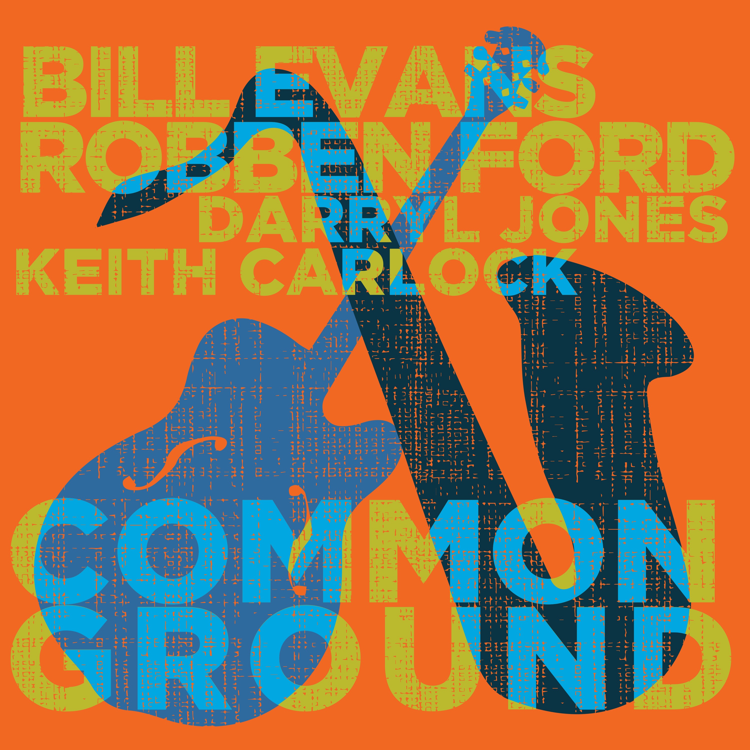 ROBBEN FORD & BILL EVANS - COMMON GROUND (CD)