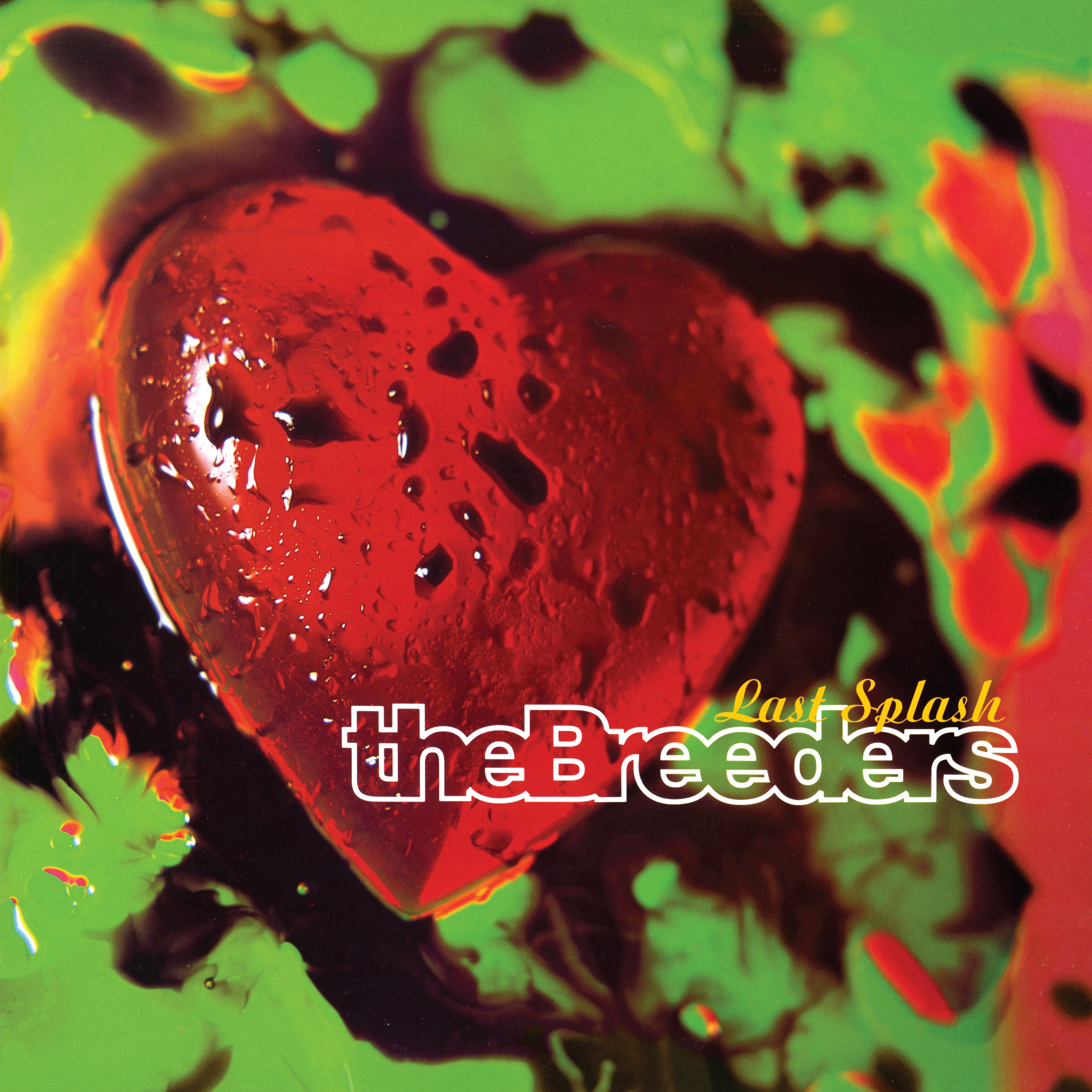 BREEDERS THE - LAST SPLASH (REISSUE) (Vinyl)