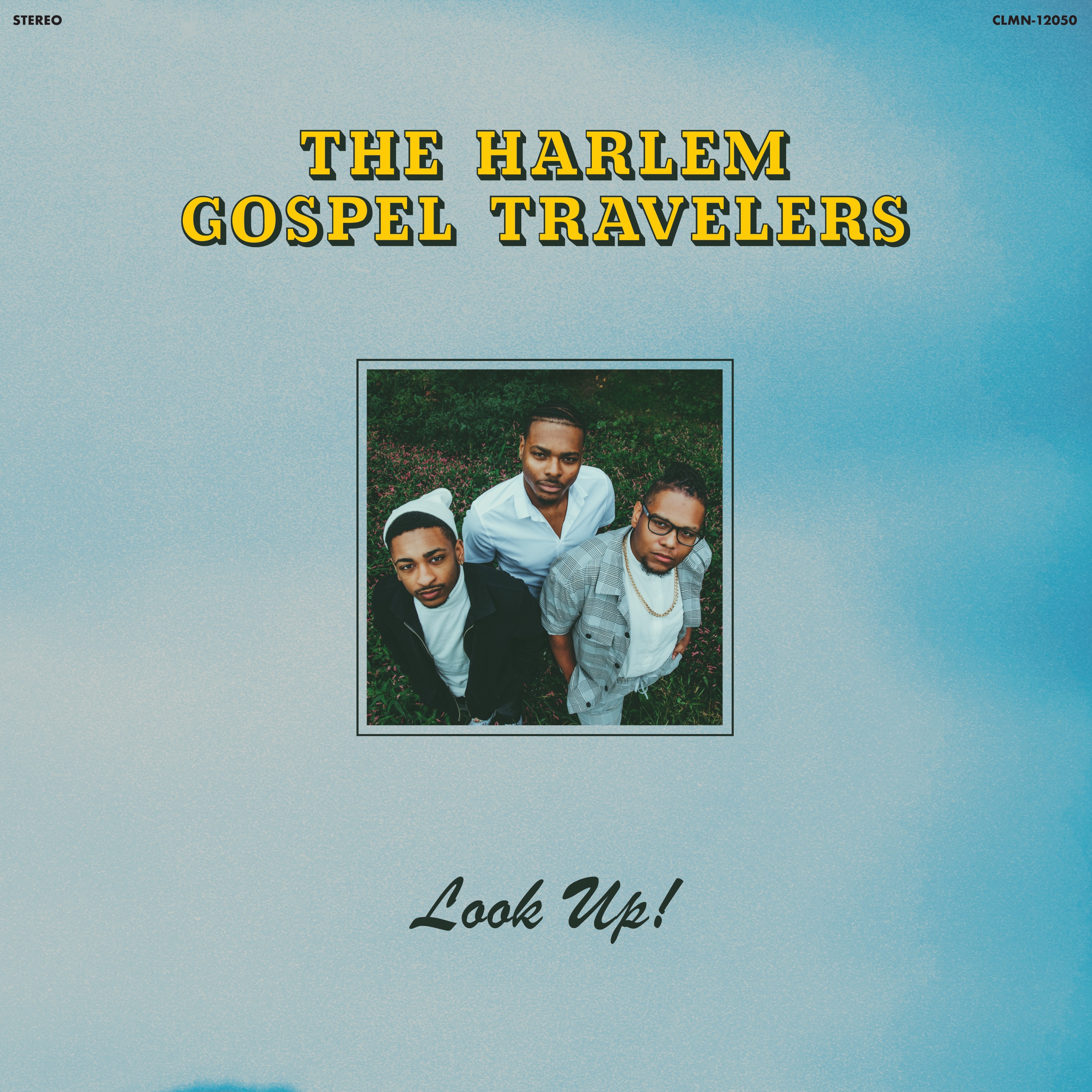 HARLEM GOSPEL TRAVELERS THE - LOOK UP! (CD)