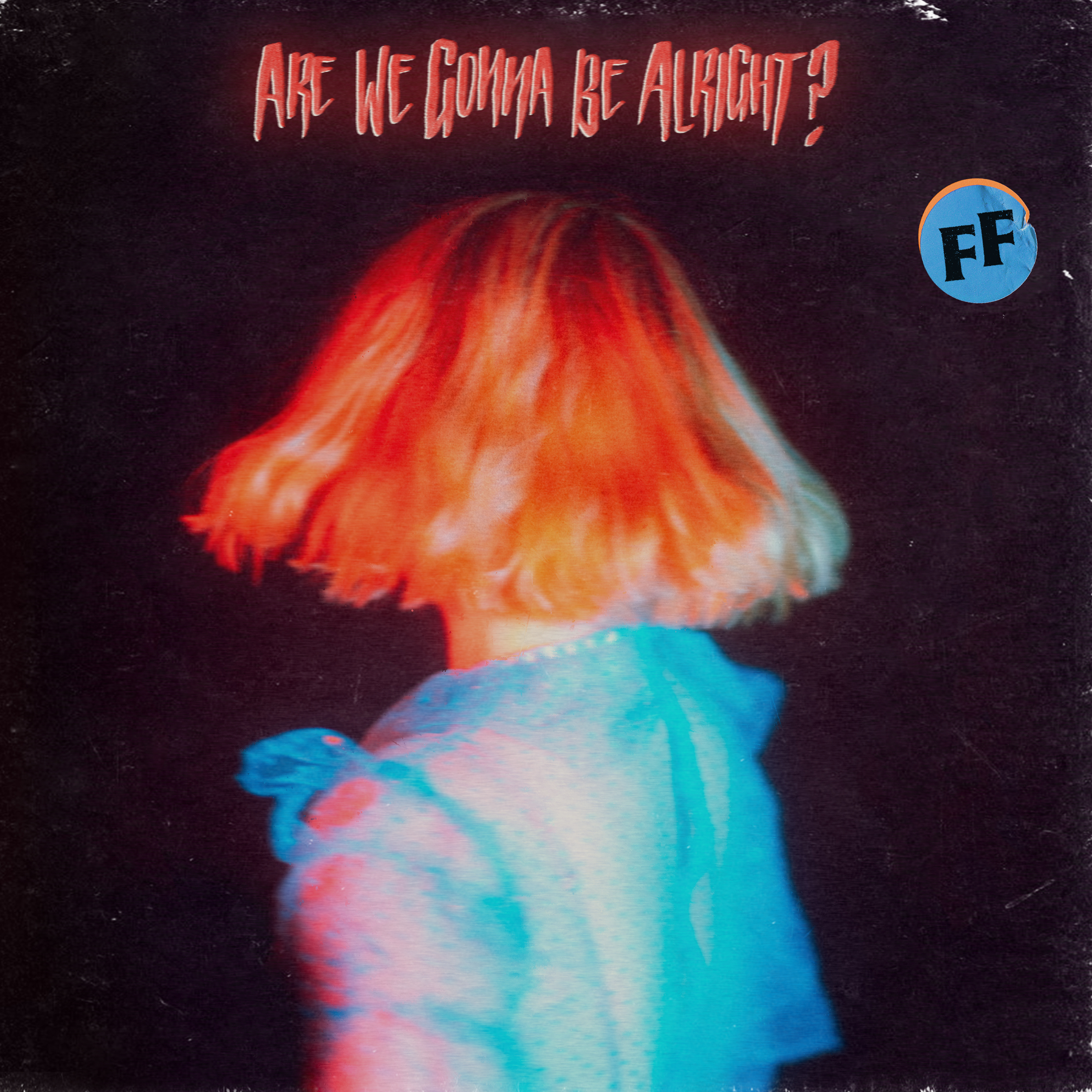 FICKLE FRIENDS - ARE WE GONNA BE ALRIGHT? (CD)