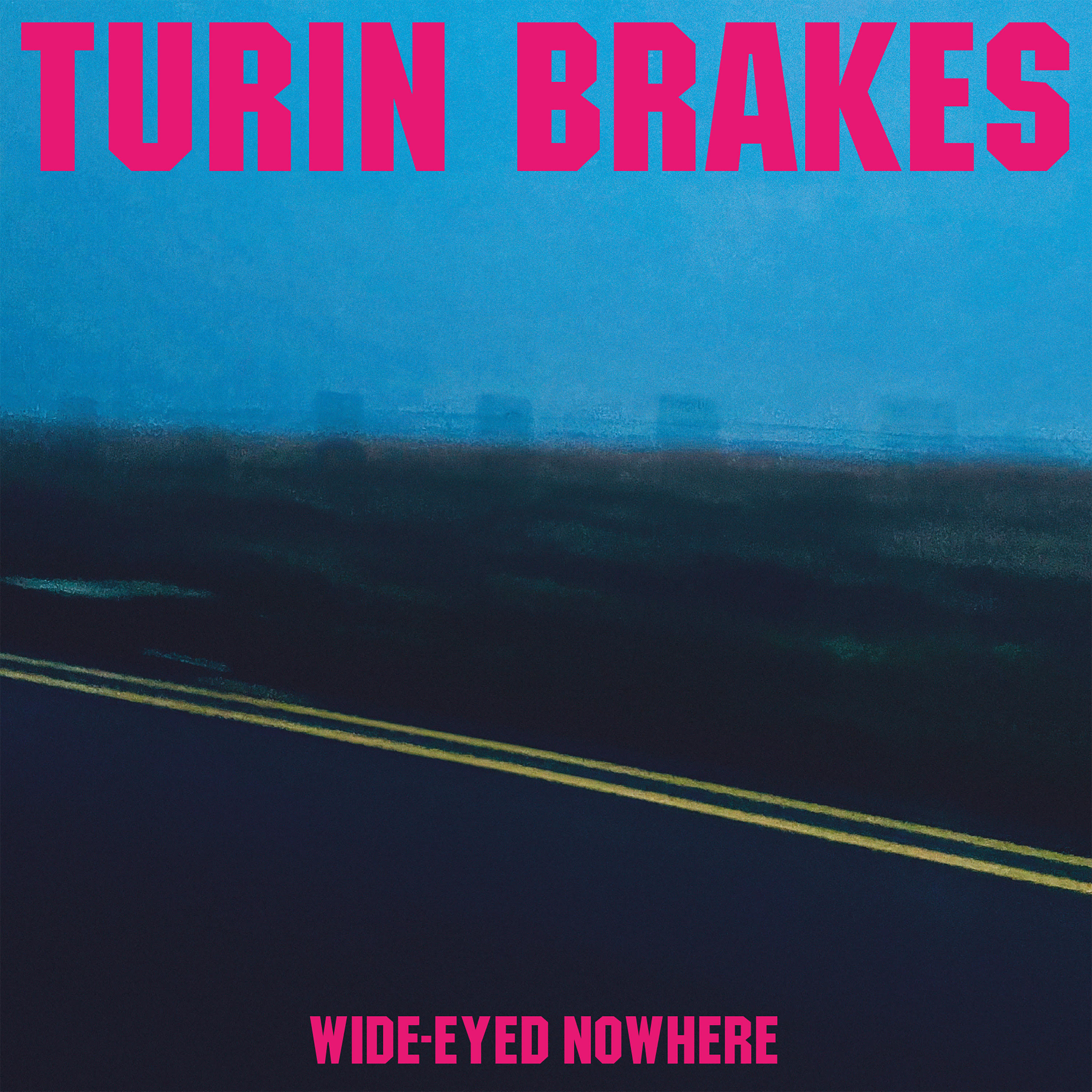 TURIN BRAKES - WIDE-EYED NOWHERE (PINK VINYL) (Vinyl)