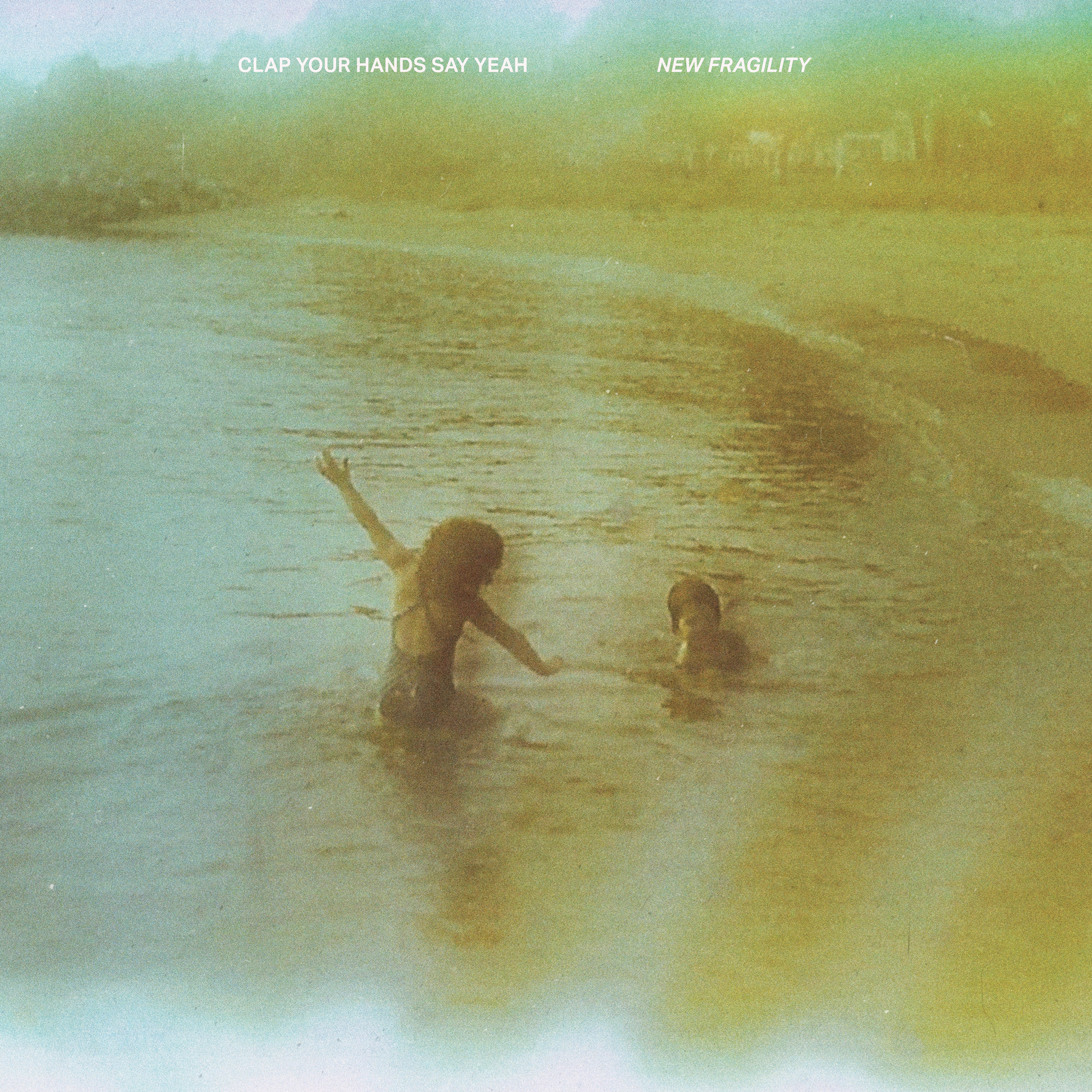 CLAP YOUR HANDS SAY YEAH - NEW FRAGILITY (OPAQUE BONE VINYL) (Vinyl)