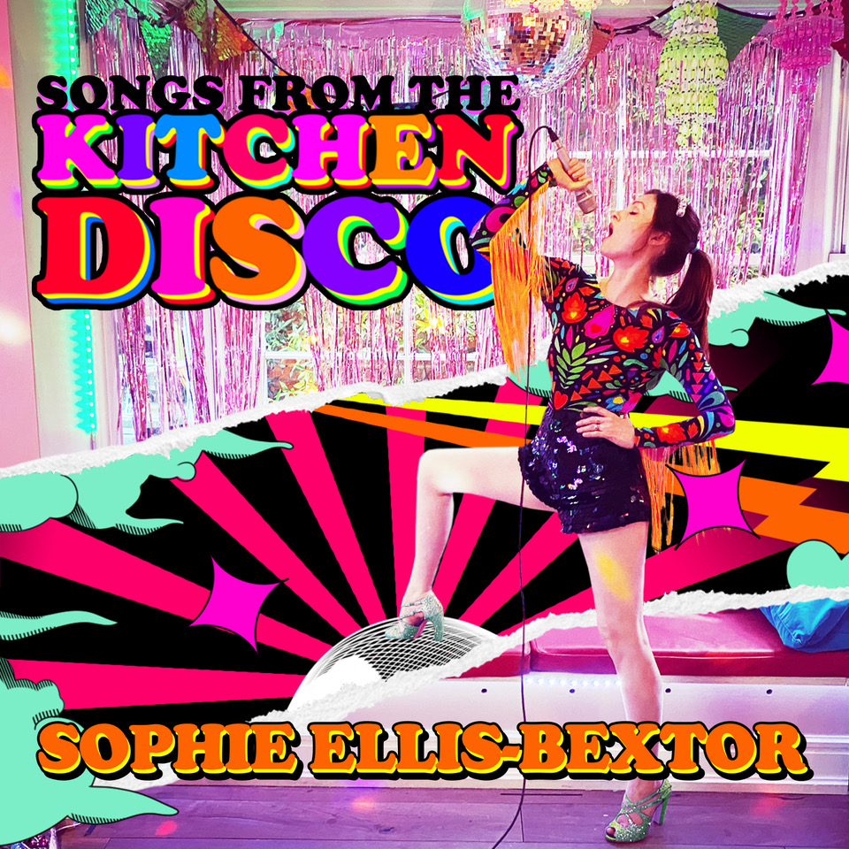 SOPHIE ELLIS-BEXTOR - SONGS FROM THE KITCHEN DISCO: SOPHIE ELLIS-BEXTOR'S GREATEST HITS (CD)