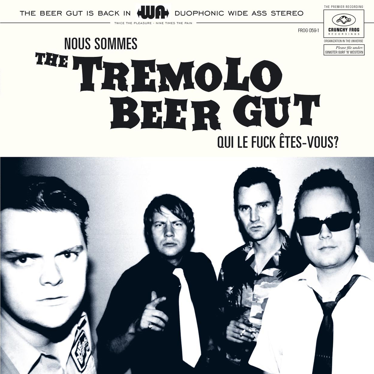 TREMOLO BEER GUT - NOUS SOMMES THE TREMOLO BEER GUT... QUI LE FUCK ÊTES VOUS (Vinyl)
