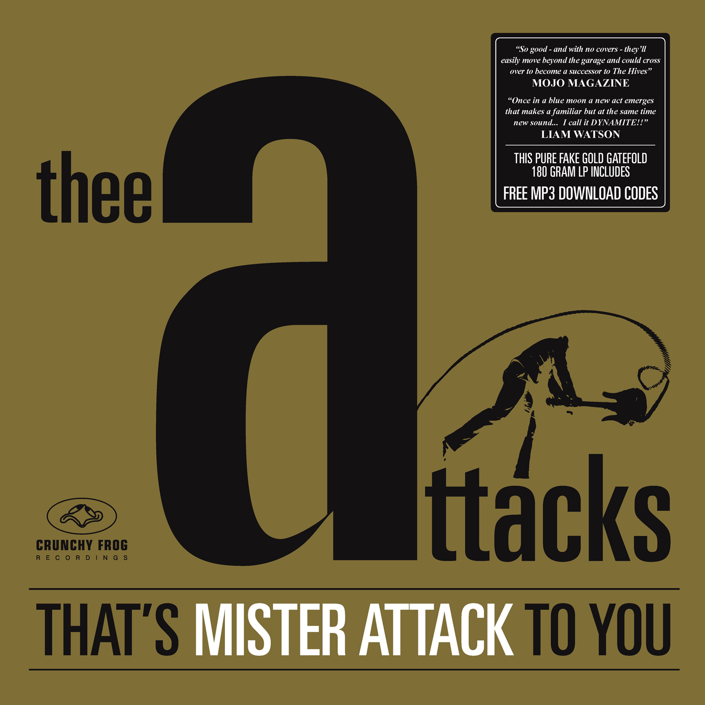 THEE ATTACKS - THAT'S MISTER ATTACK TO YOU (Vinyl)