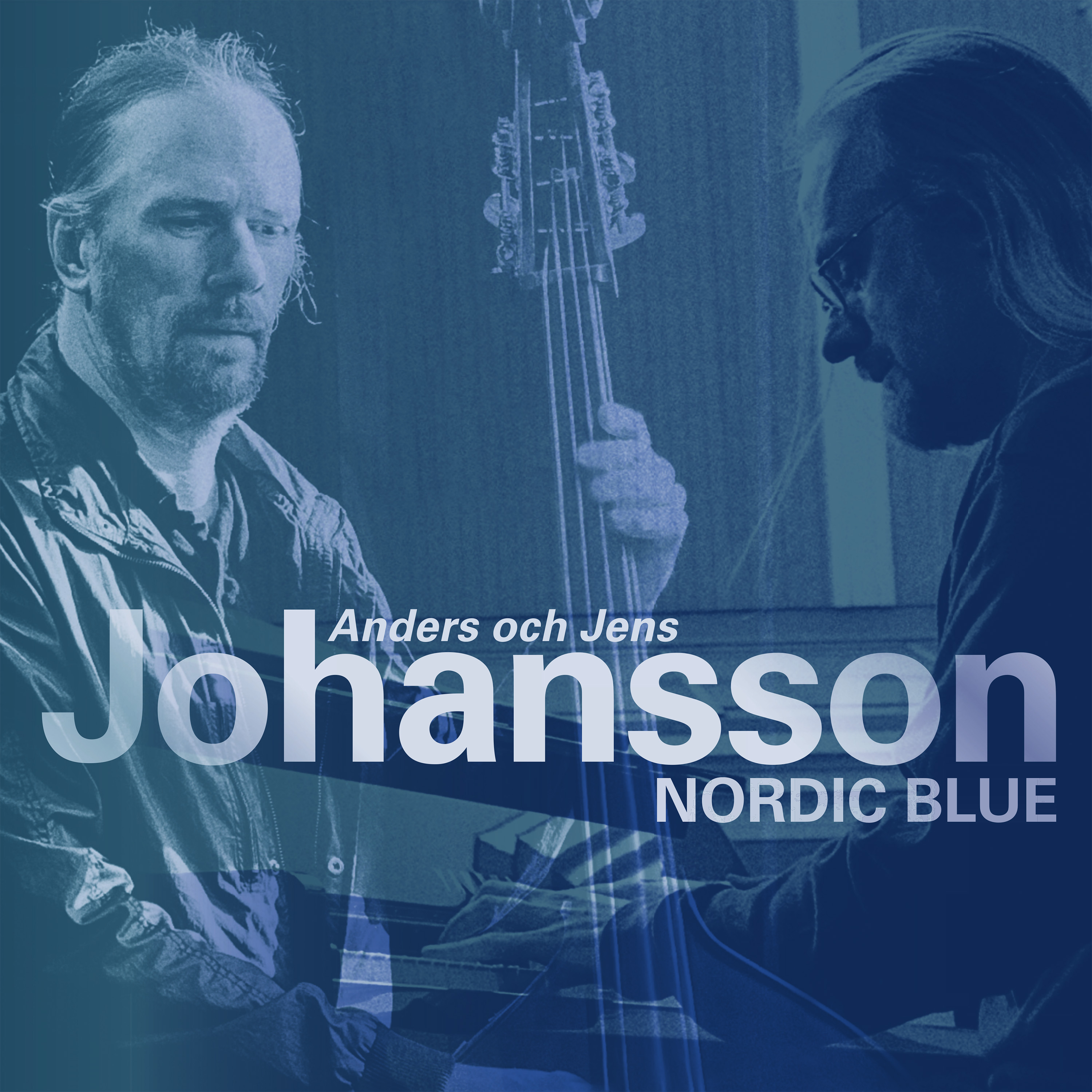 Anders Johansson / Jens Johansson - Nordic Blue - CD