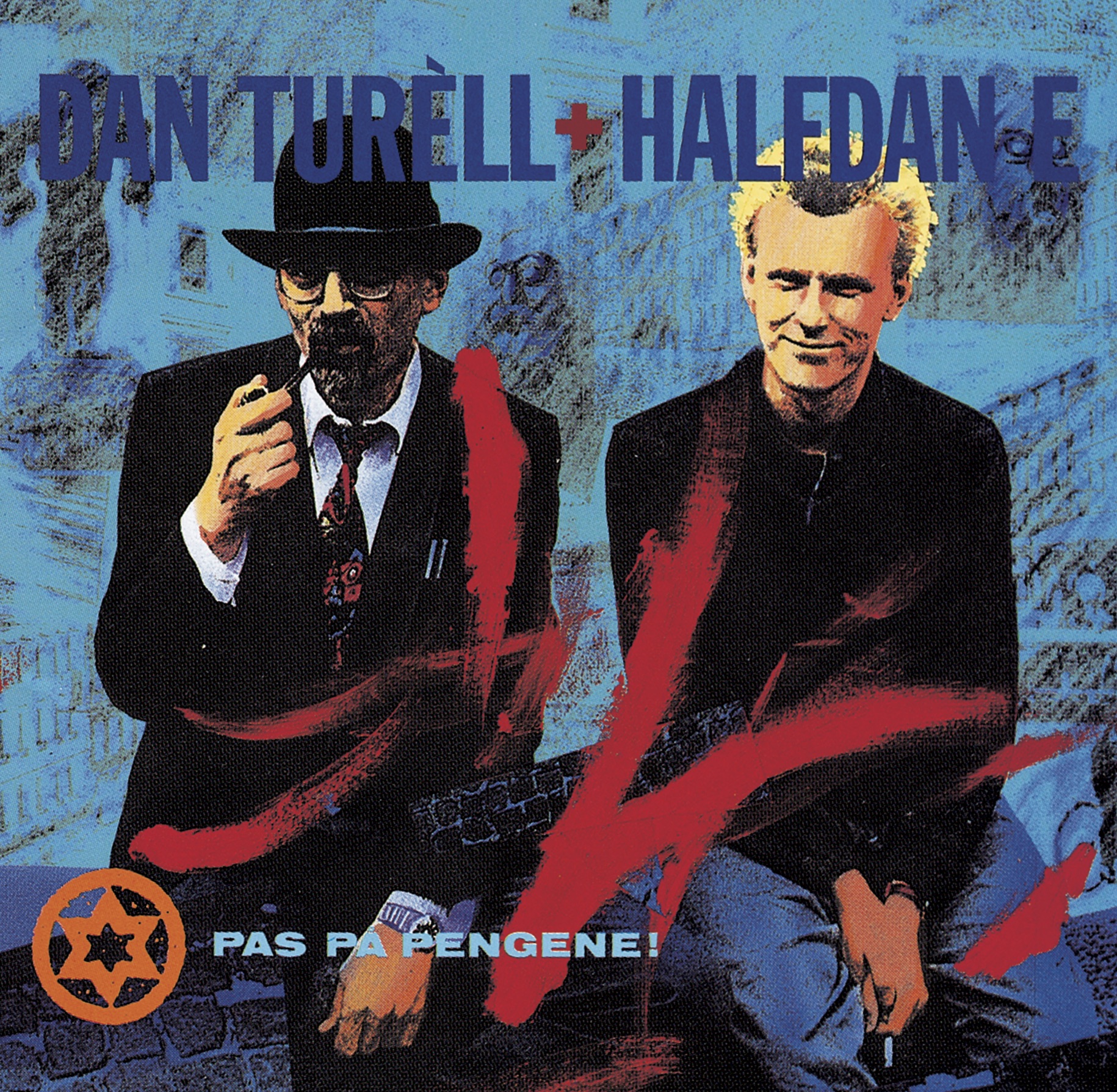 DAN TURÈLL & HALFDAN E - PAS PÅ PENGENE (Vinyl)