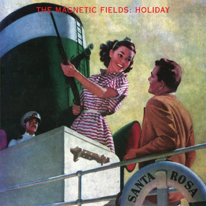 The Magnetic Fields - Holiday (Re-issue)