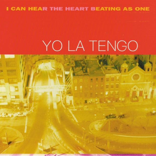 YO LA TENGO - I CAN HEAR THE HEART BEATING AS ONE (REISSUE) (Vinyl)