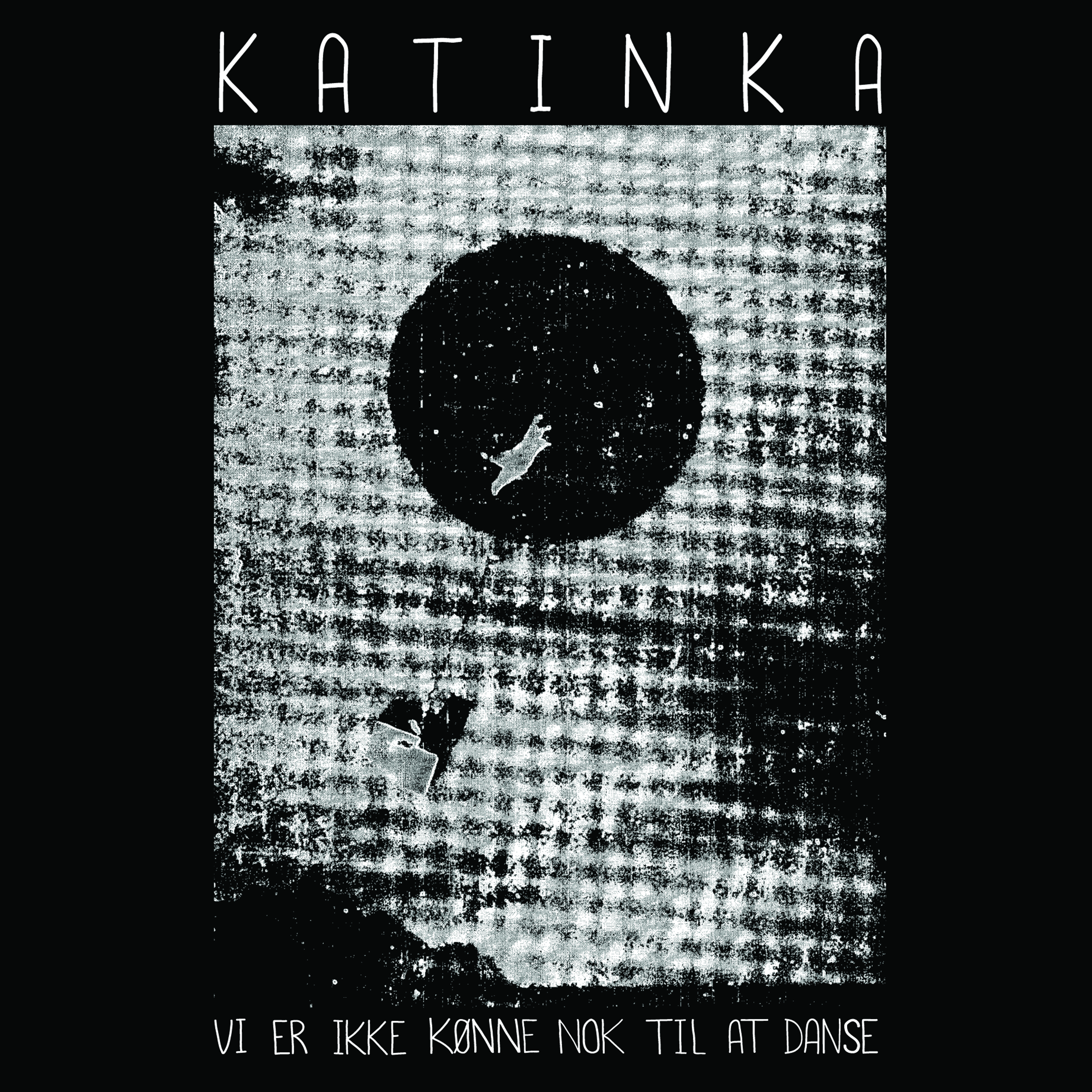 KATINKA BAND - VI ER IKKE KØNNE NOK TIL AT DANSE (Vinyl)