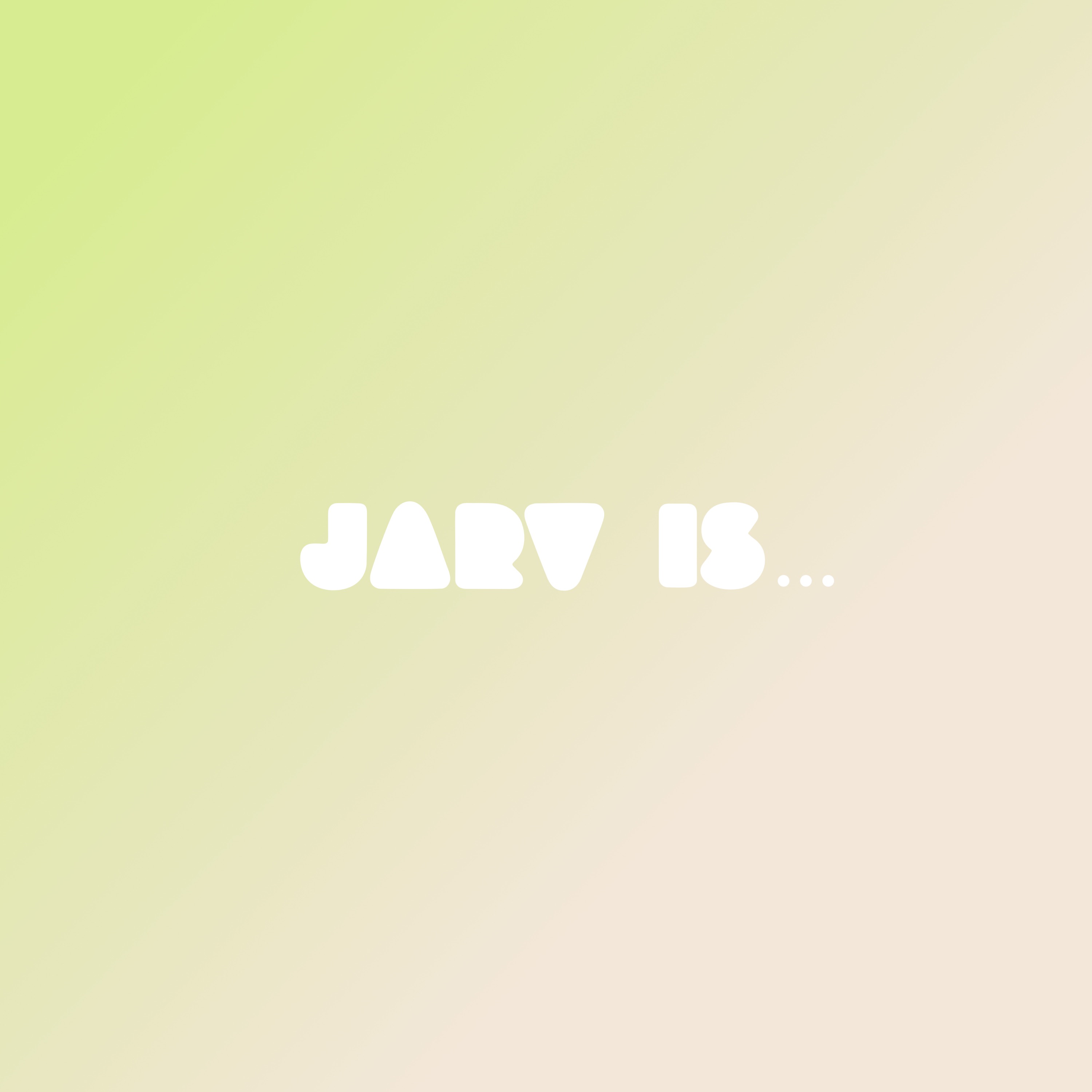 JARV IS... - Beyond the pale