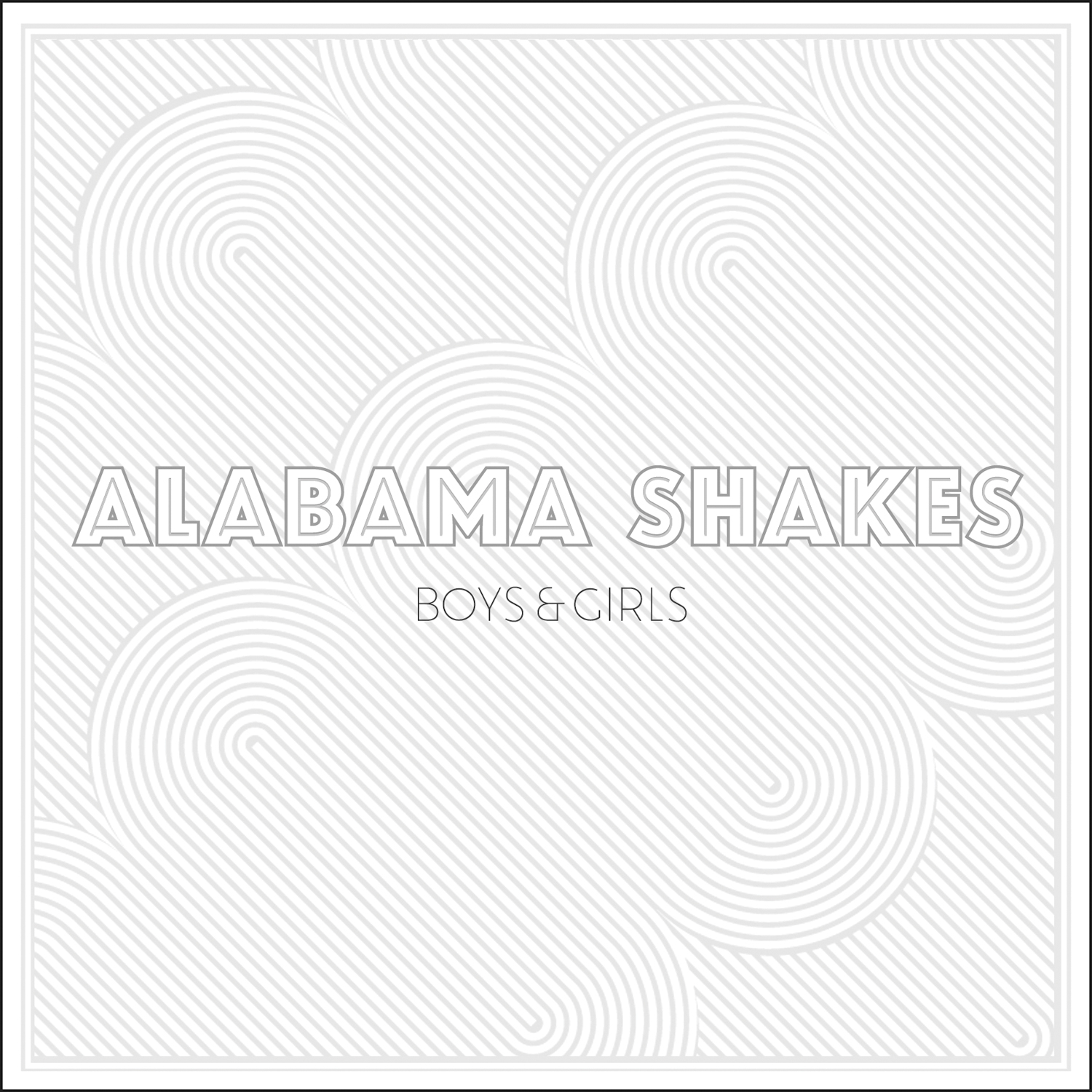ALABAMA SHAKES - BOYS & GIRLS (+ 7'') (Vinyl)