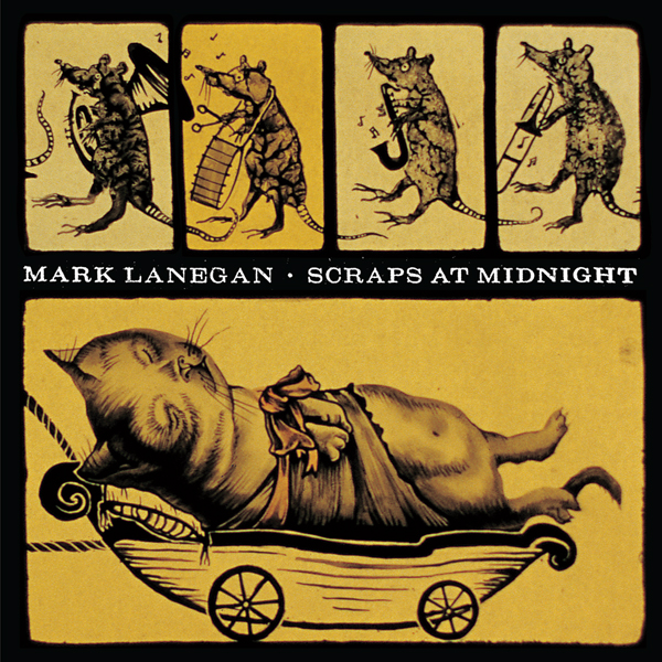 MARK LANEGAN - SCRAPS AT MIDNIGHT (RE-ISSUE) (Vinyl)