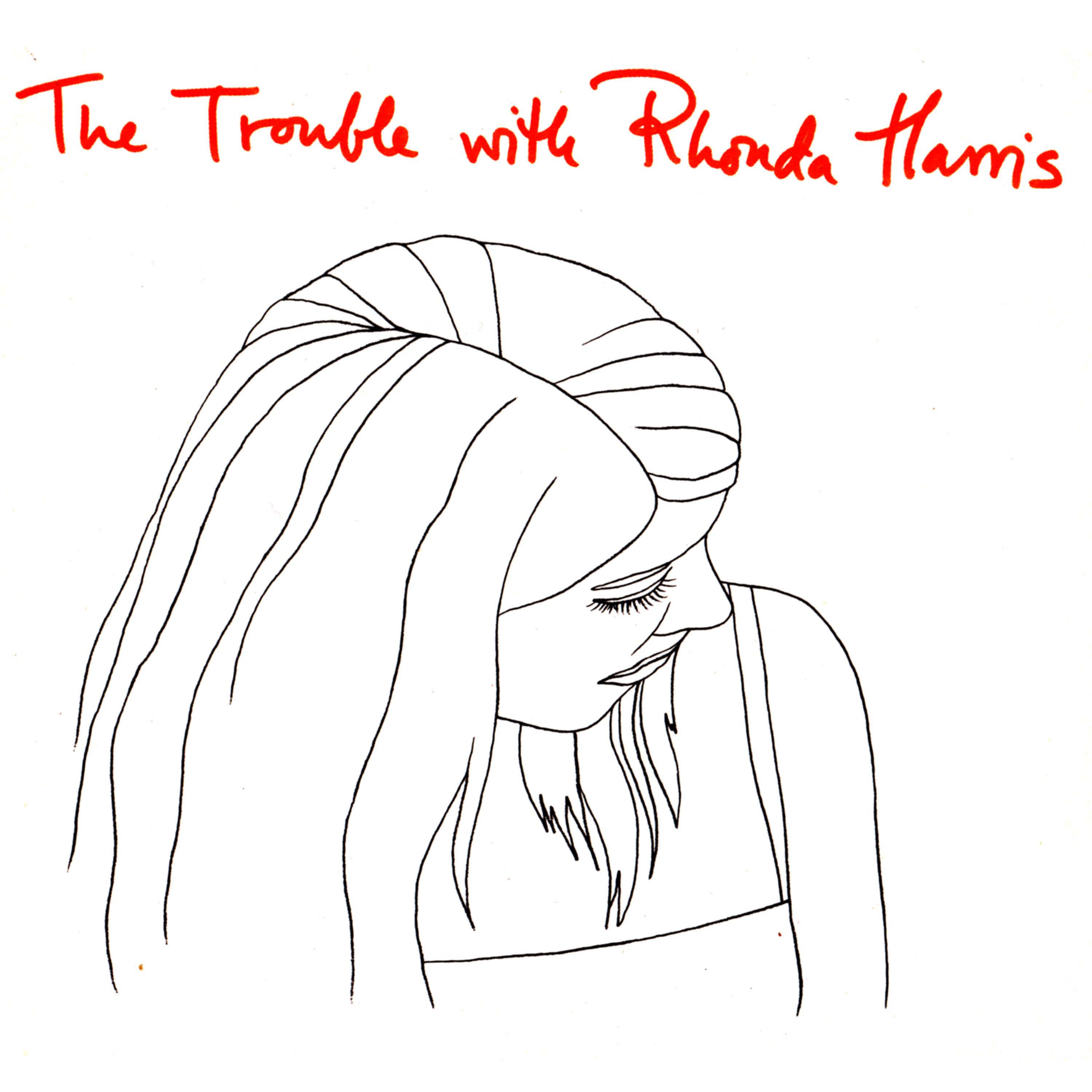 RHONDA HARRIS - THE TROUBLE WITH RHONDA HARRIS (CD)