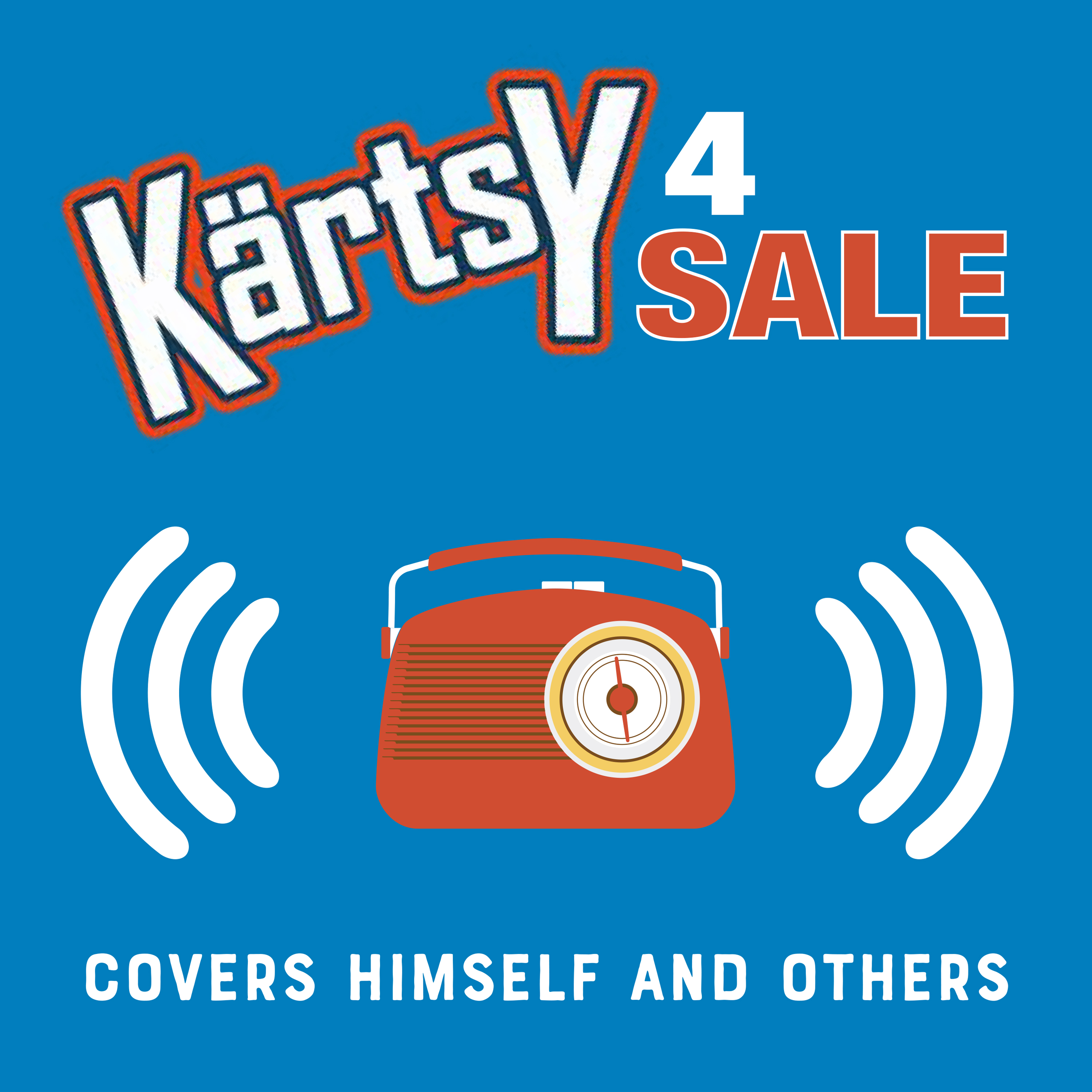 KÄRTSY 4 SALE - COVERS HIMSELF AND OTHERS (CD)