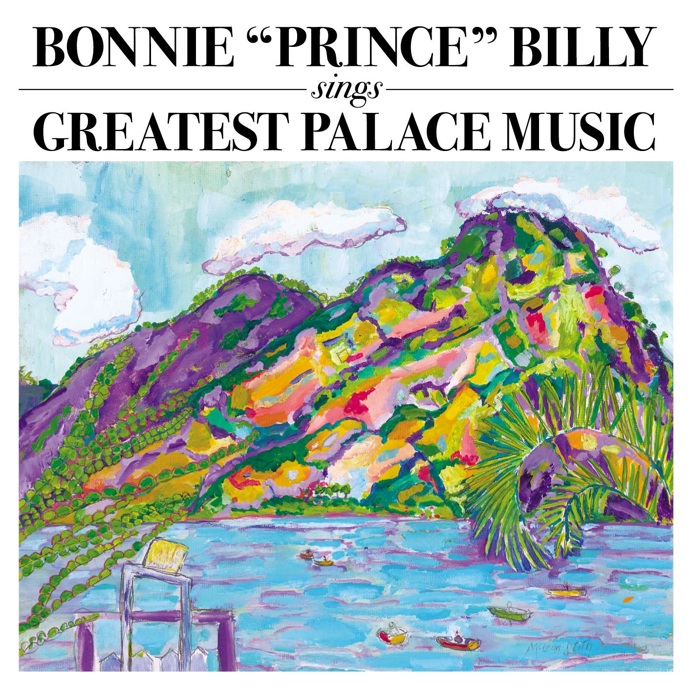 BONNIE 'PRINCE' BILLY - GREATEST PALACE MUSIC (CD)