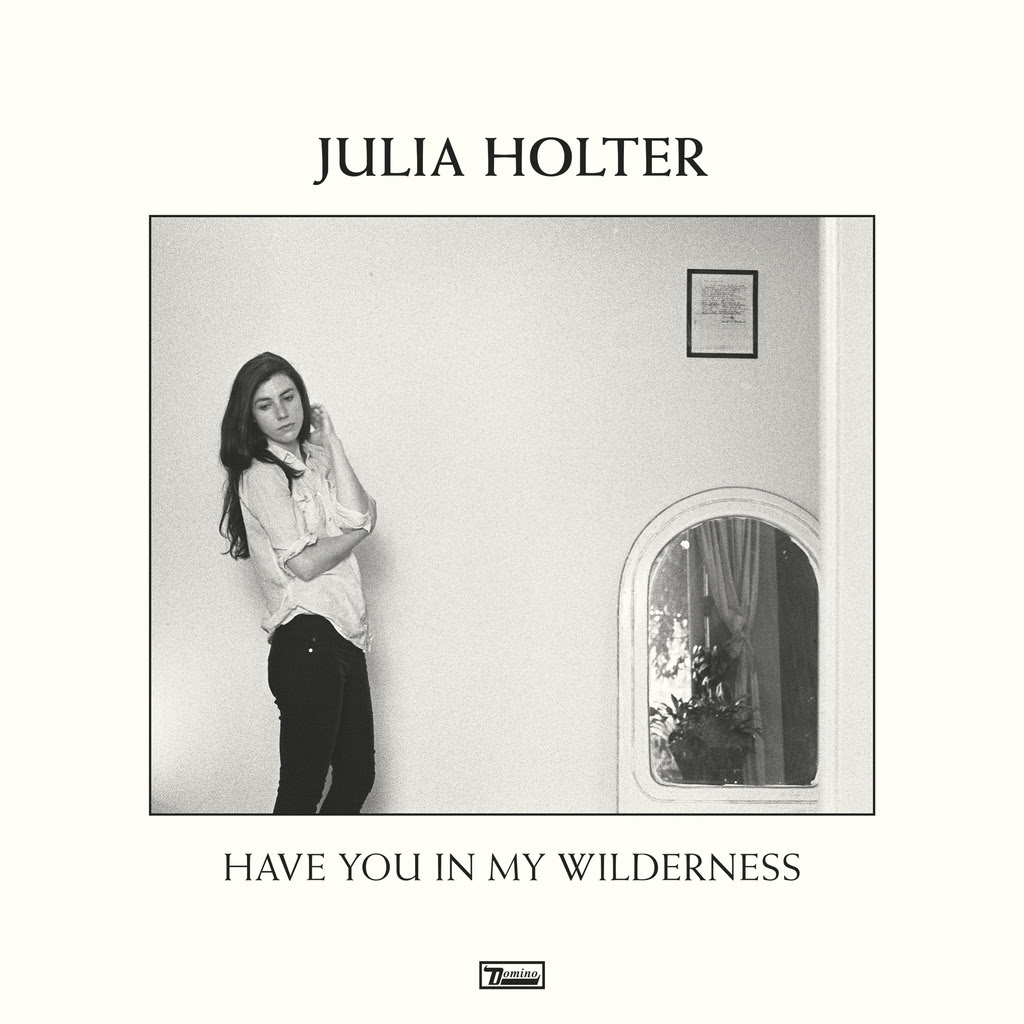 JULIA HOLTER - HAVE YOU IN MY WILDERNESS (Vinyl)