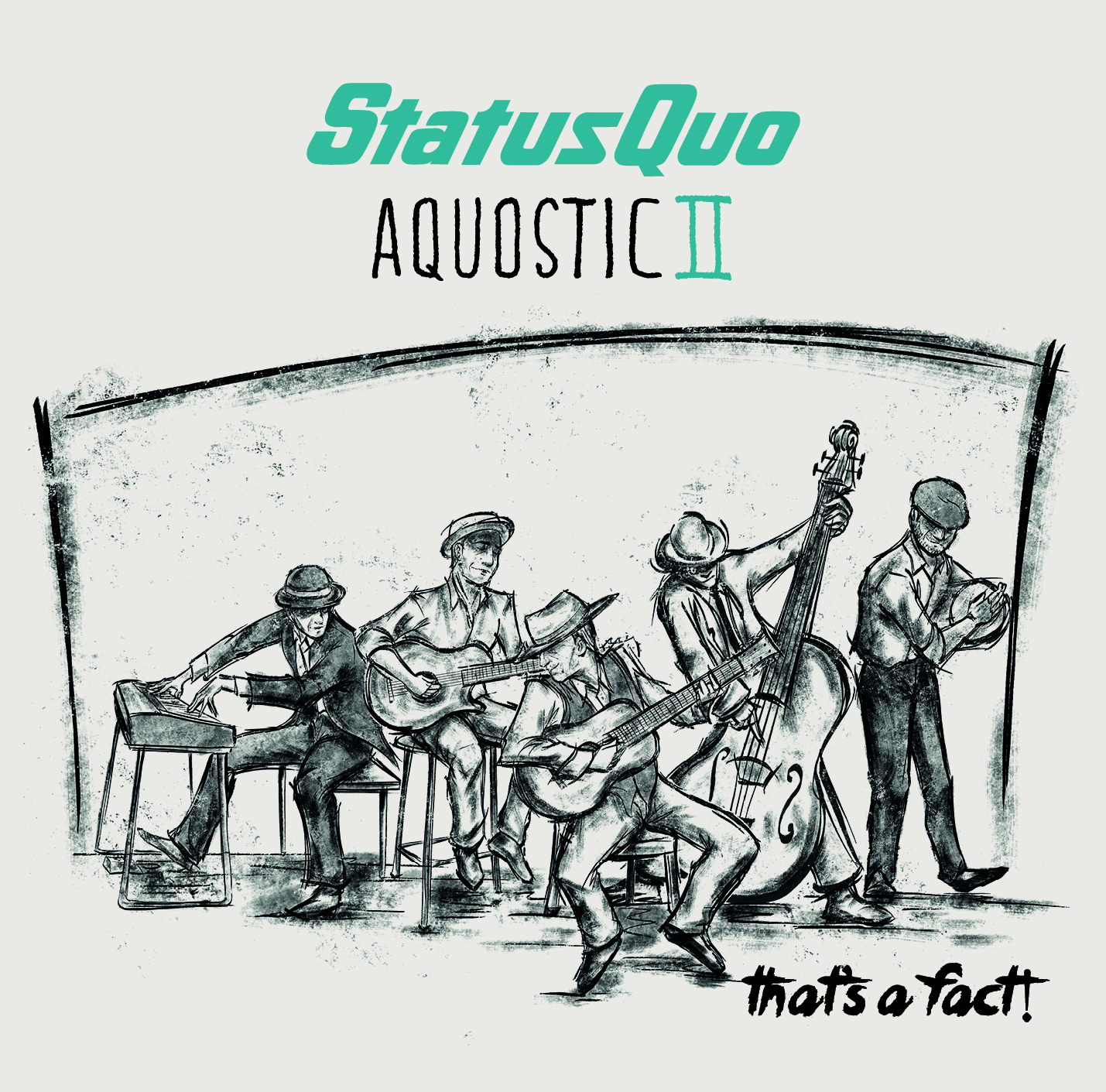 Status Quo - Aquostic II - That's A Fact - CD