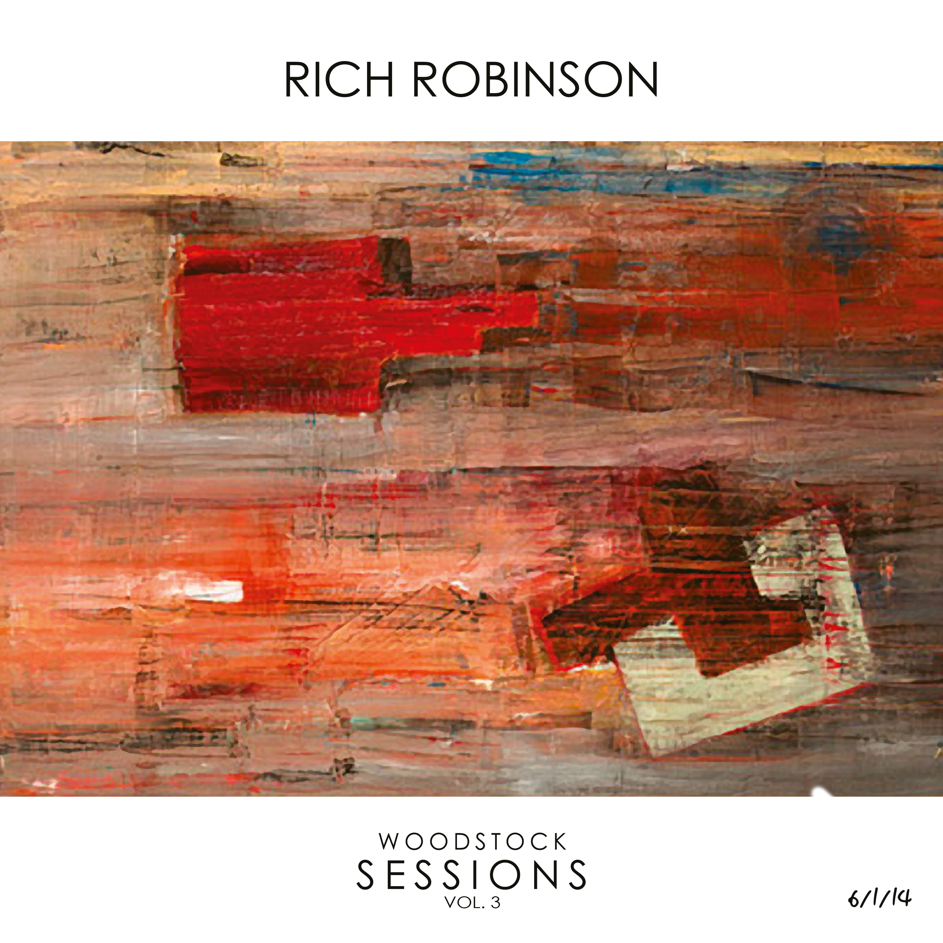 Rich Robinson - Woodstock Sessions Vol. 3 - CD