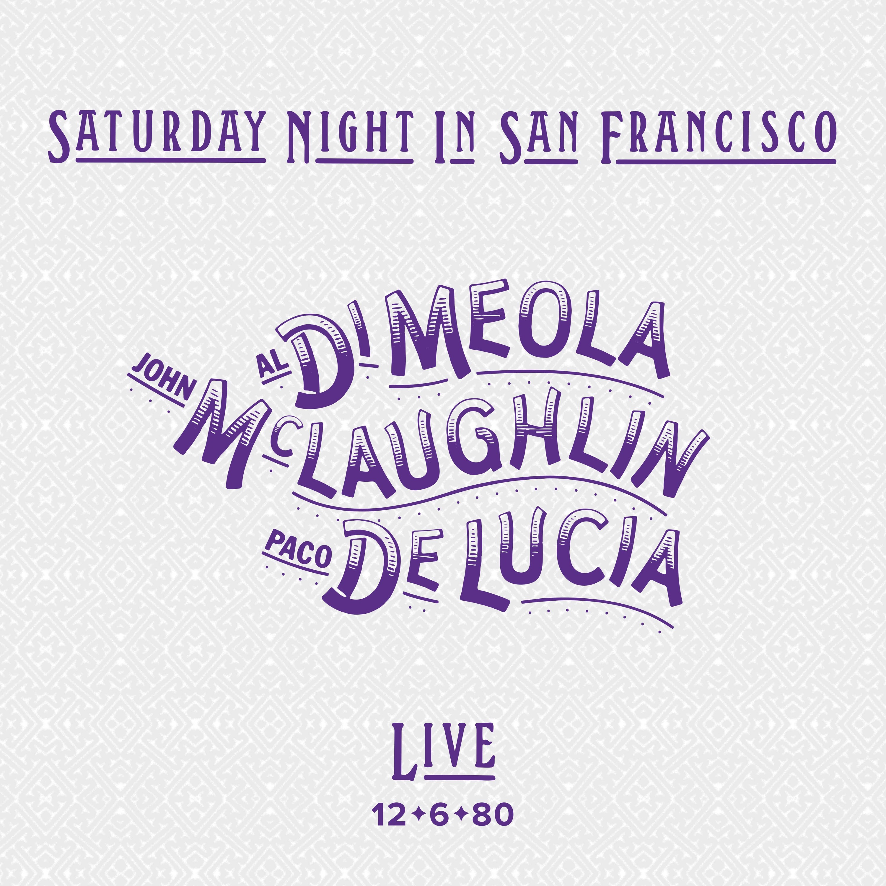 Di Meola/McLaughlin/De Lucia - Saturday Night in San Francisco - CD