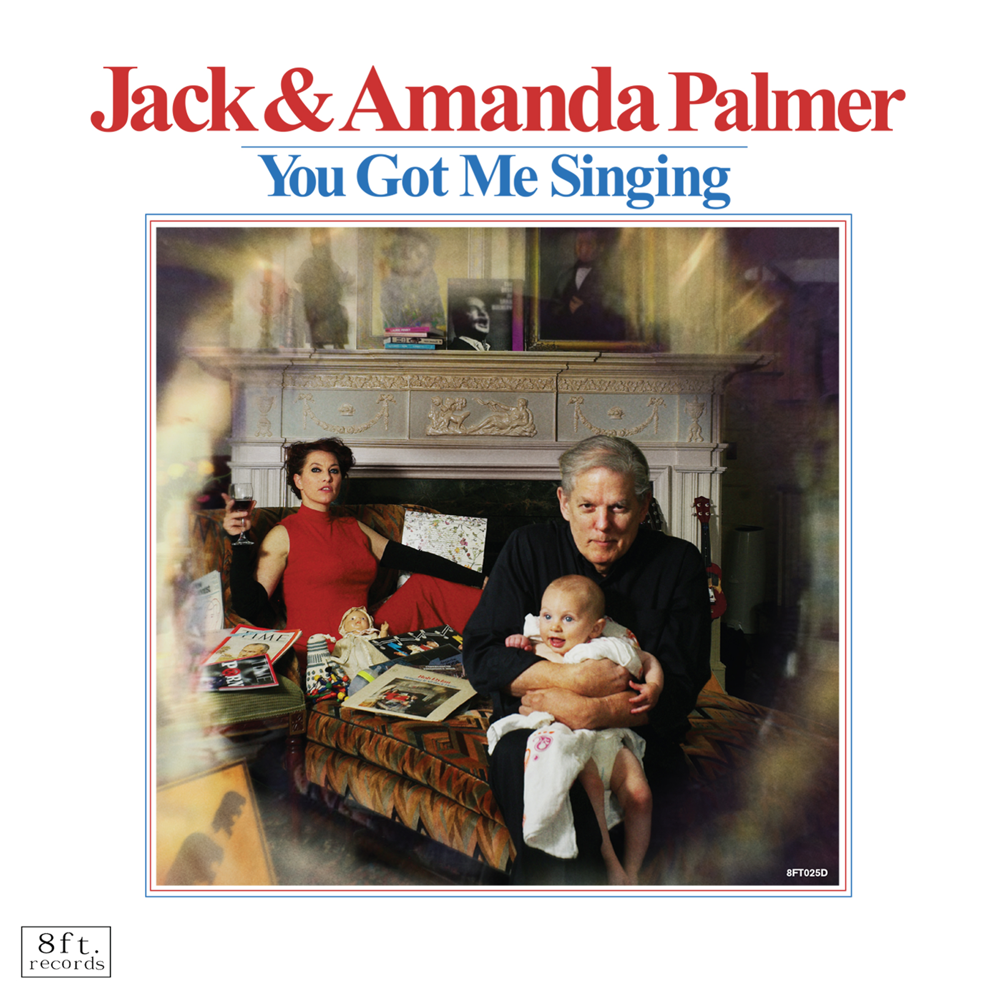 Jack and Amanda Palmer - You Got Me Singing - CD