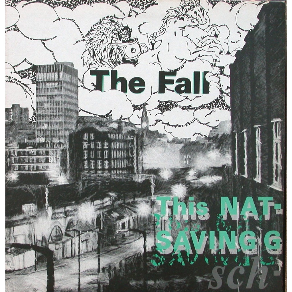 The Fall - This Nation's Saving Grace