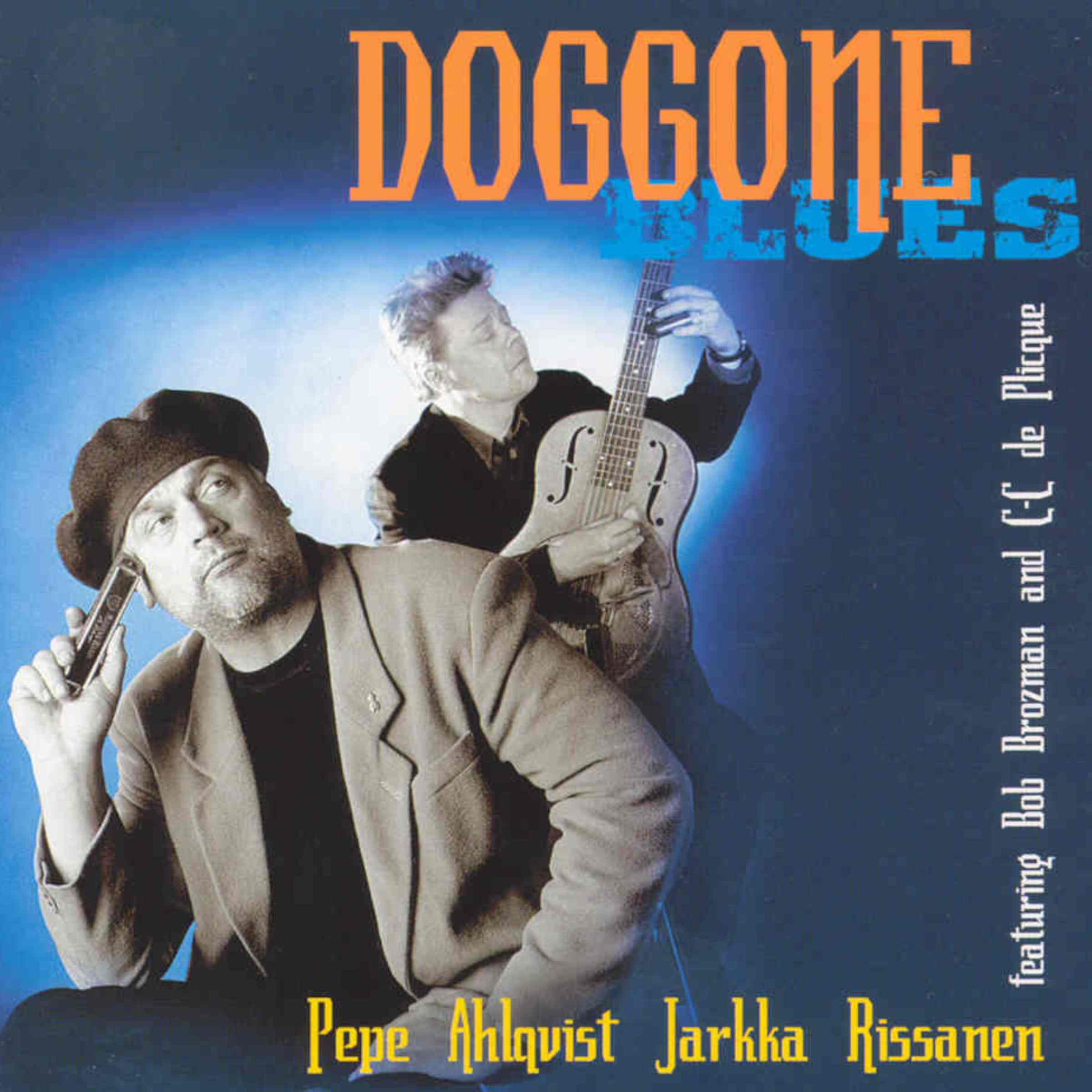 Pepe Ahlqvist & Jarkka Rissanen - Doggone Blues - CD