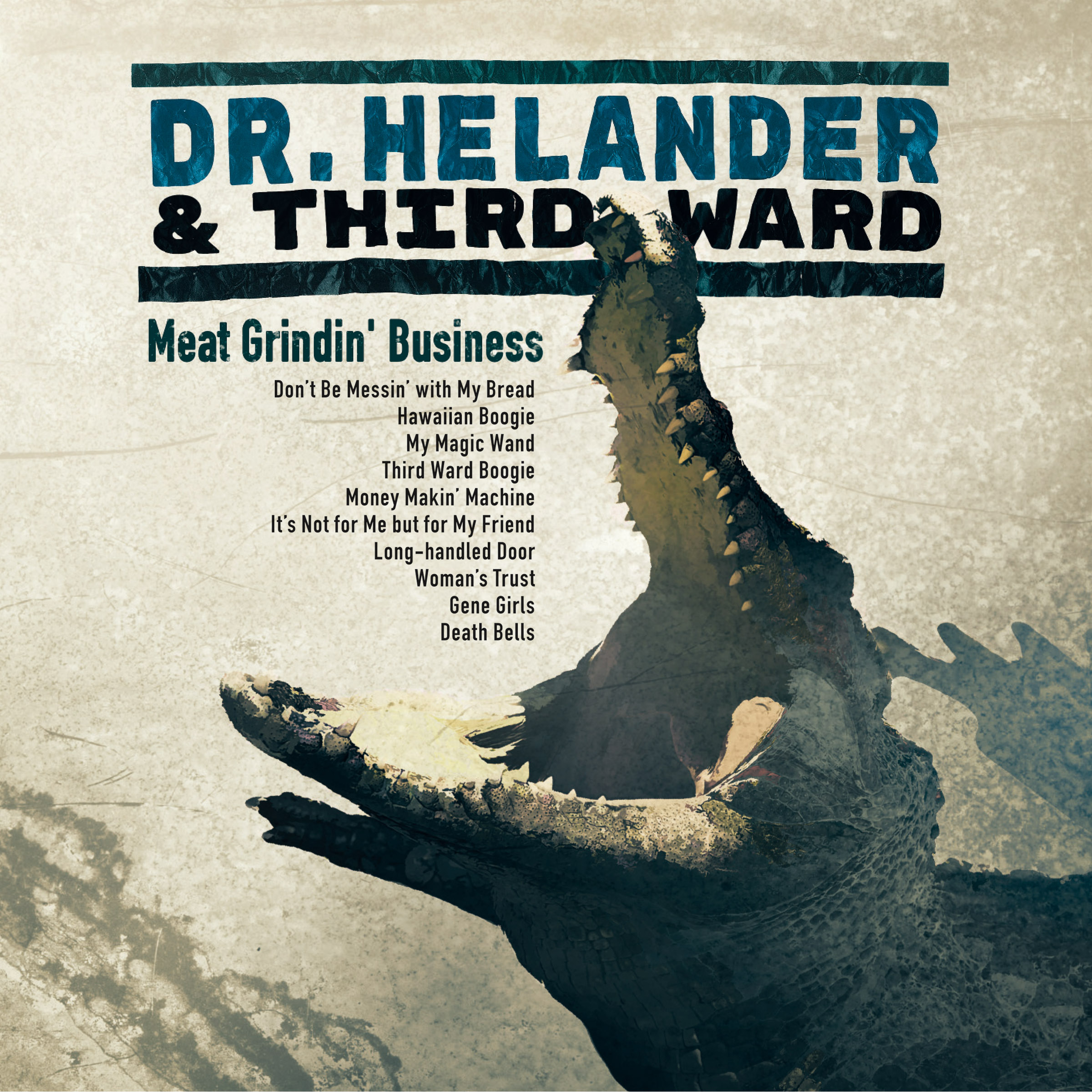 Dr. Helander & Third Ward - Meat Grindin' Business - CD