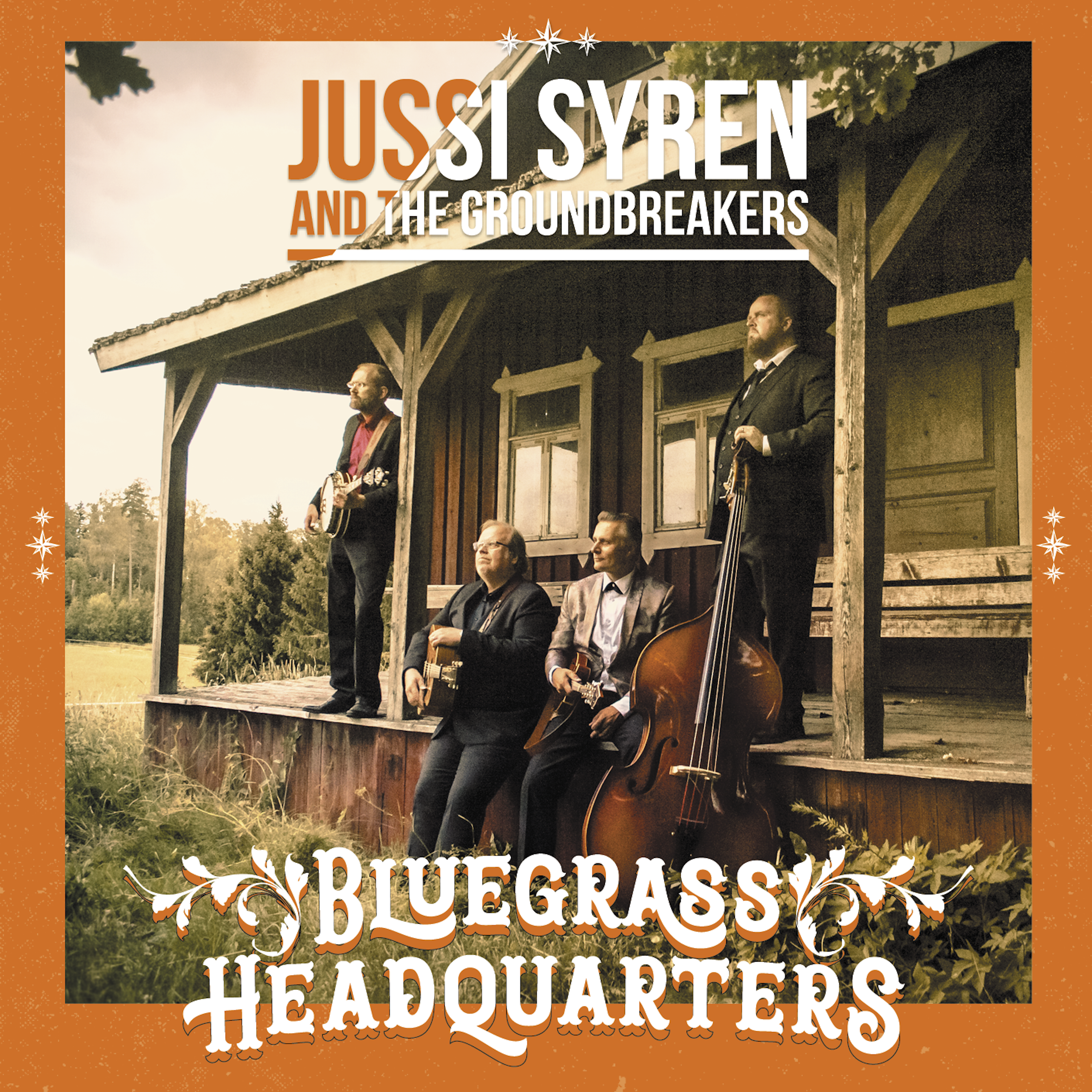 Jussi Syren and the Groundbreakers - Bluegrass Headquarters - CD
