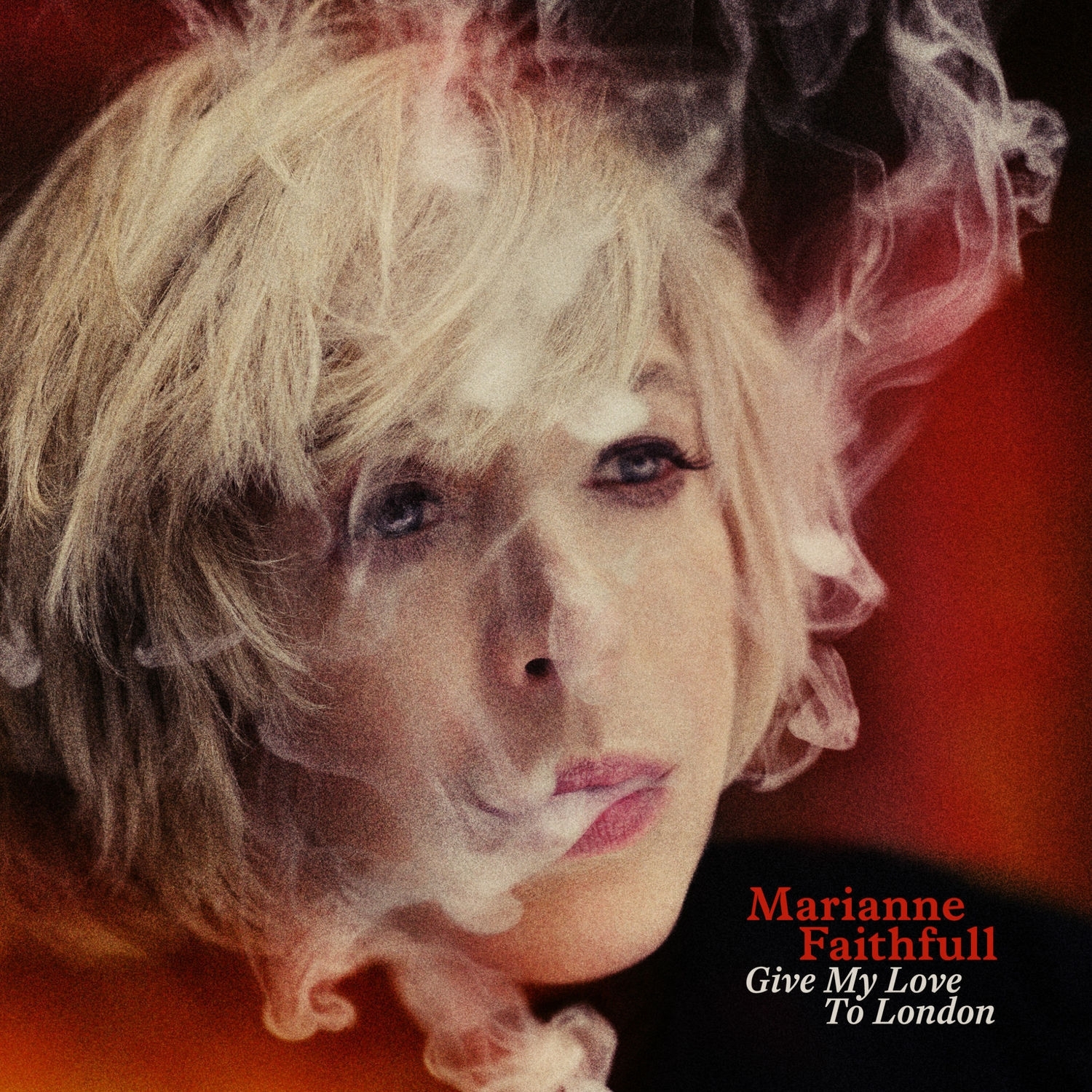 Marianne Faithfull - Give My Love to London (Red Vinyl)