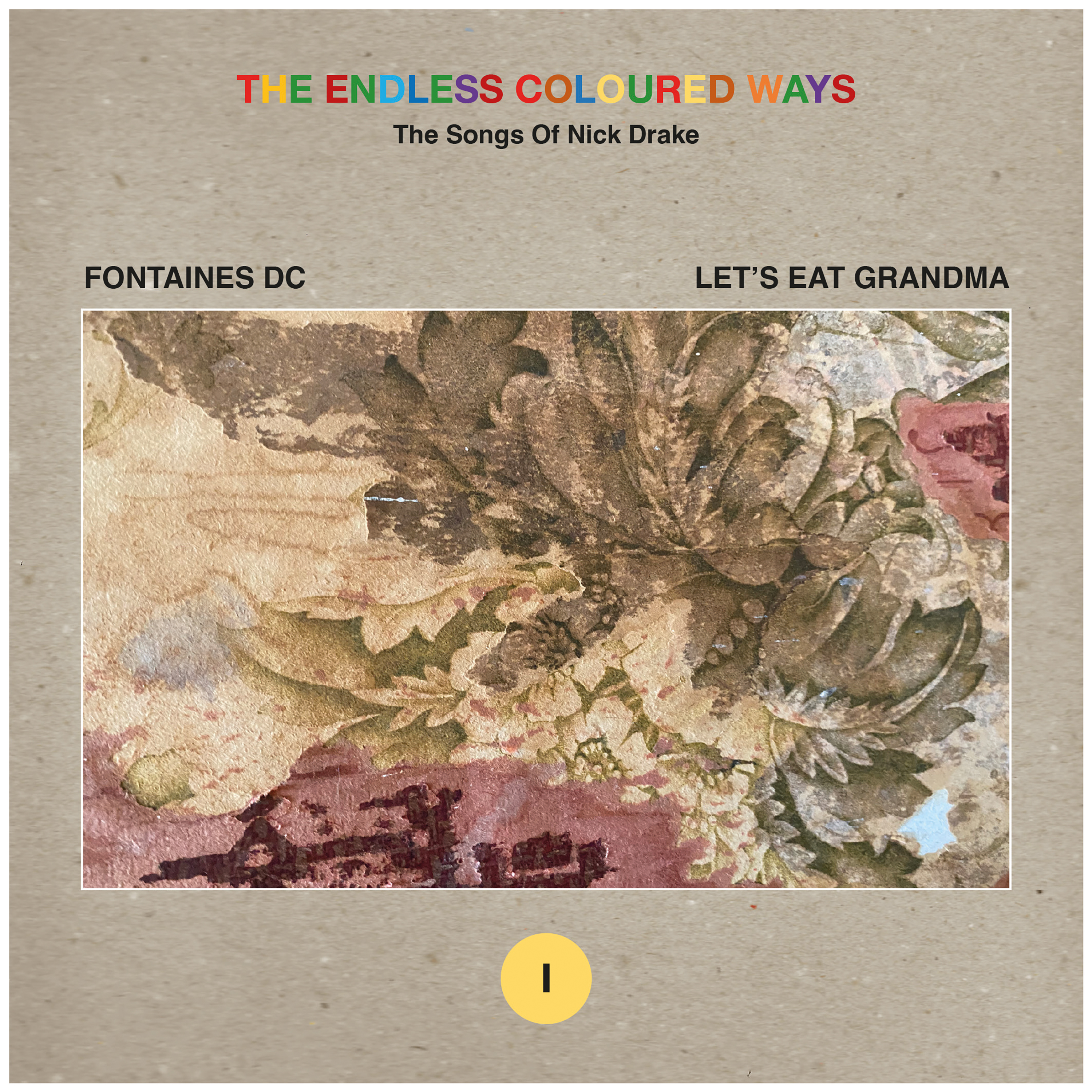 Fontaines D.C. / Let's Eat Grandma - The Endless Coloured Ways: The Song