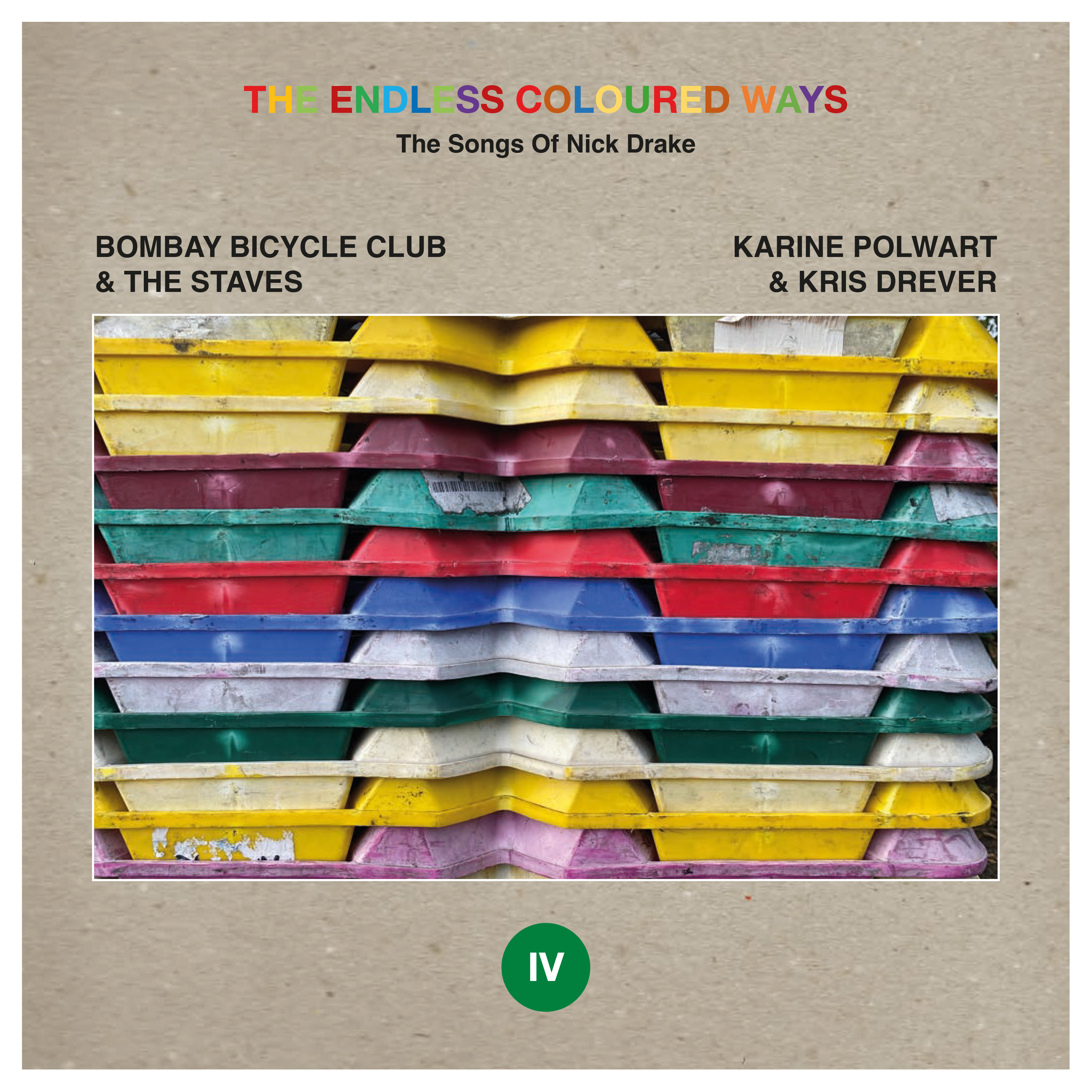 Bombay Bicycle Club & The Staves / Karine Polwart & Kris Drever - The Endless Coloured Ways: The Song