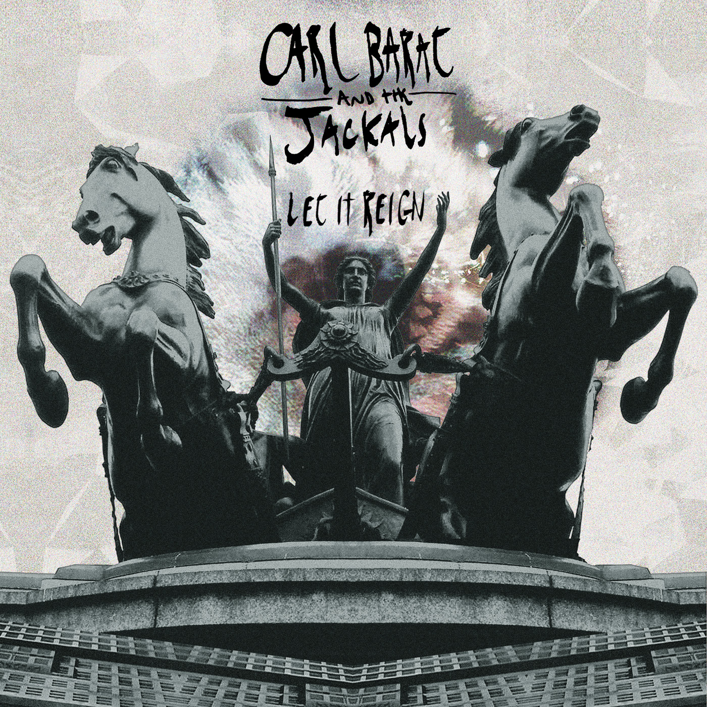 Carl Barat and the Jackals - Let It Reign - CD