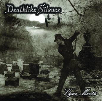 Deathlike Silence - Vigor Mortis - CD
