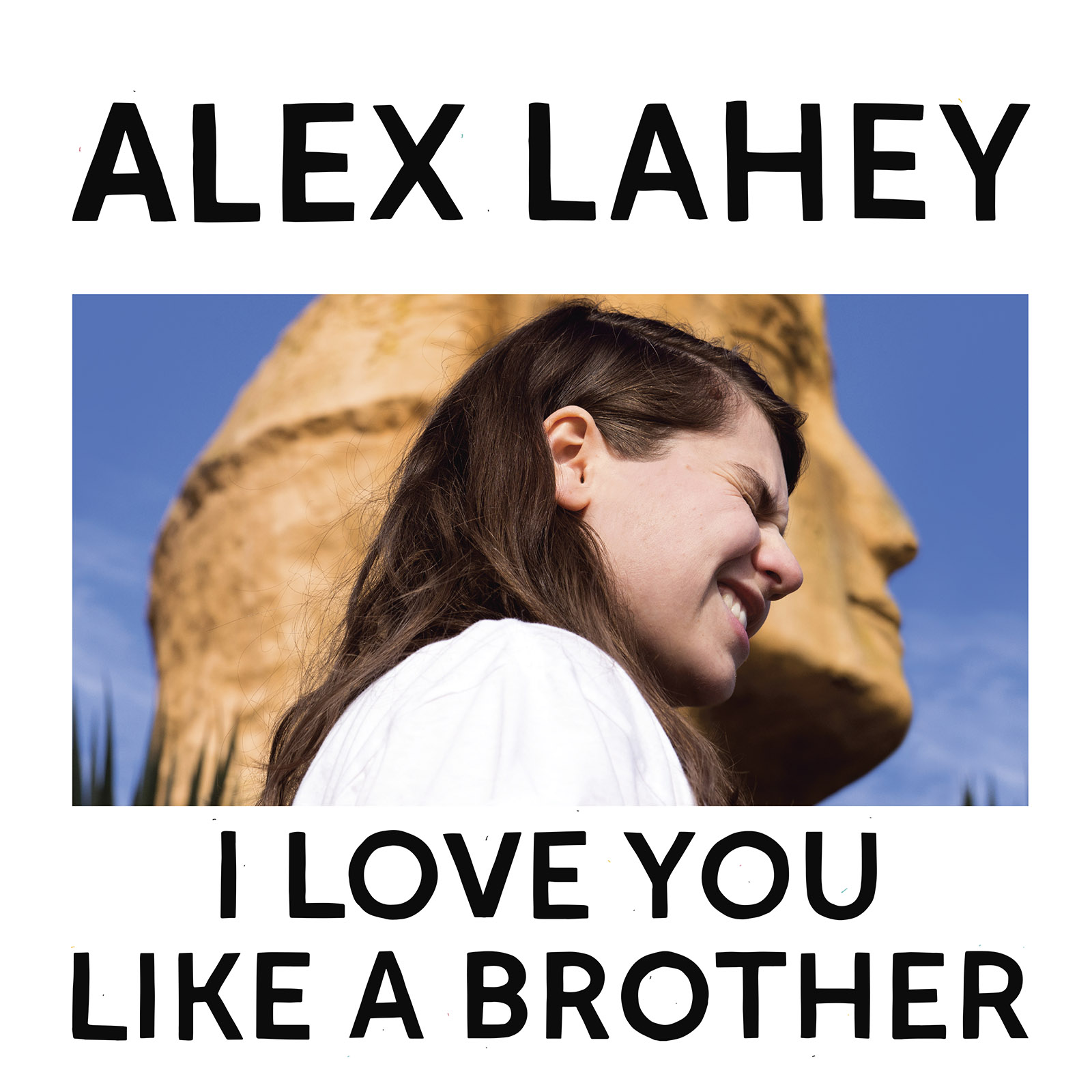 Alex Lahey - I Love You Like A Brother (limited