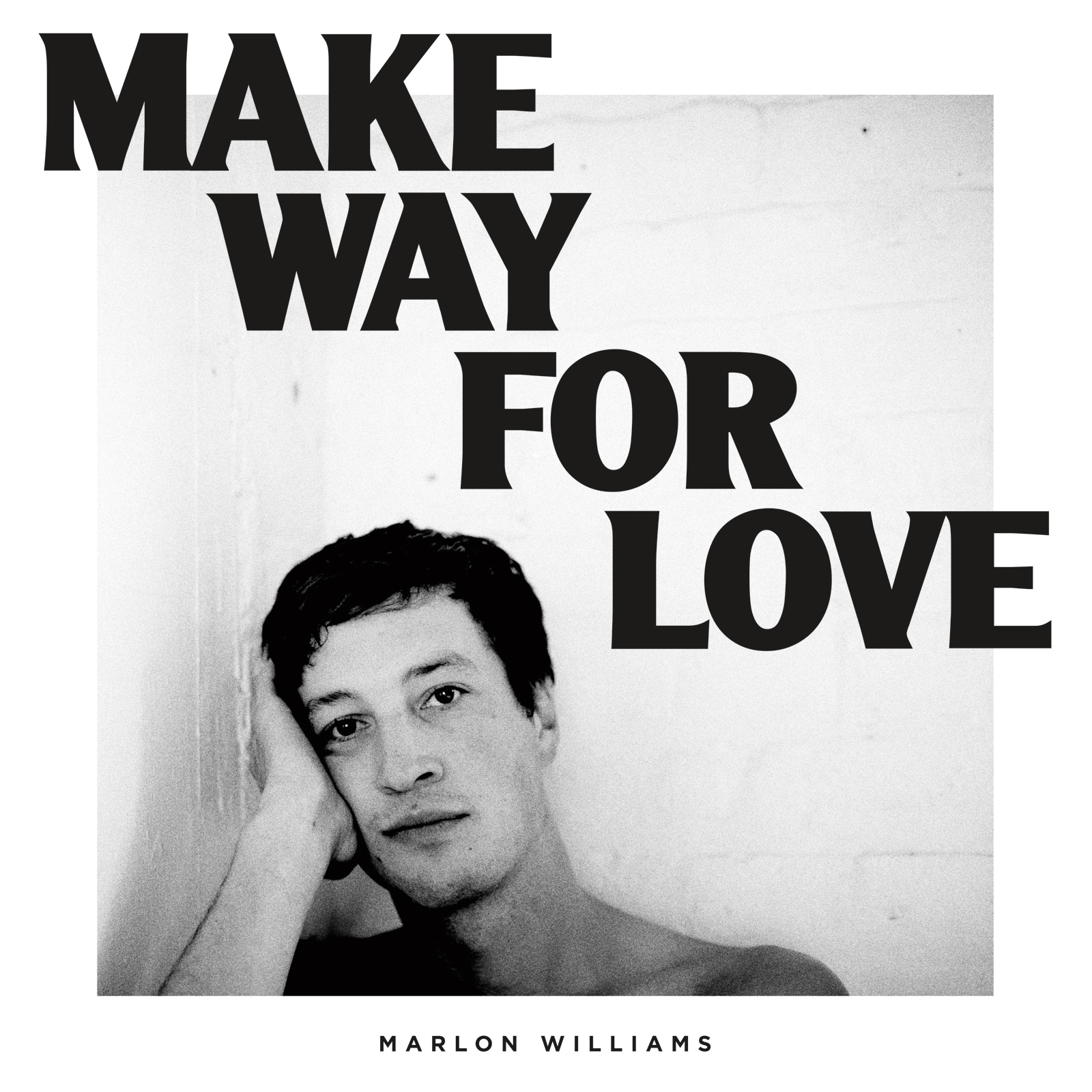 Marlon Williams - Make Way For Love - CD
