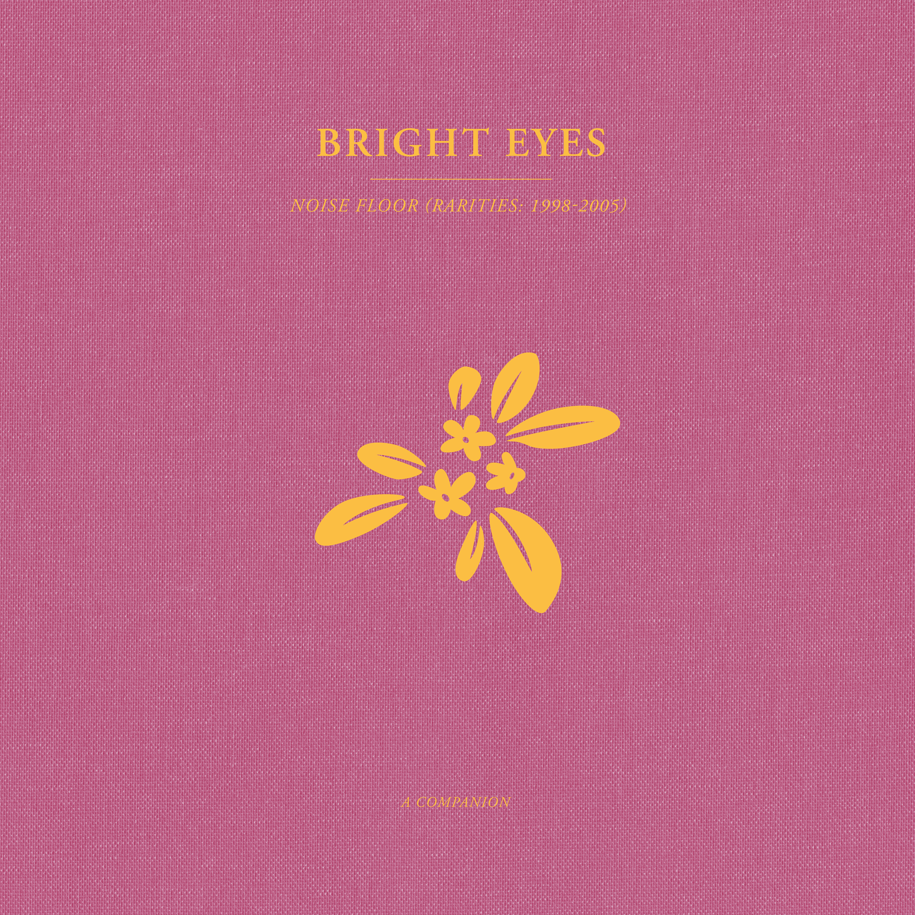 Bright Eyes - Noise Floor: A Companion (Opaque Go