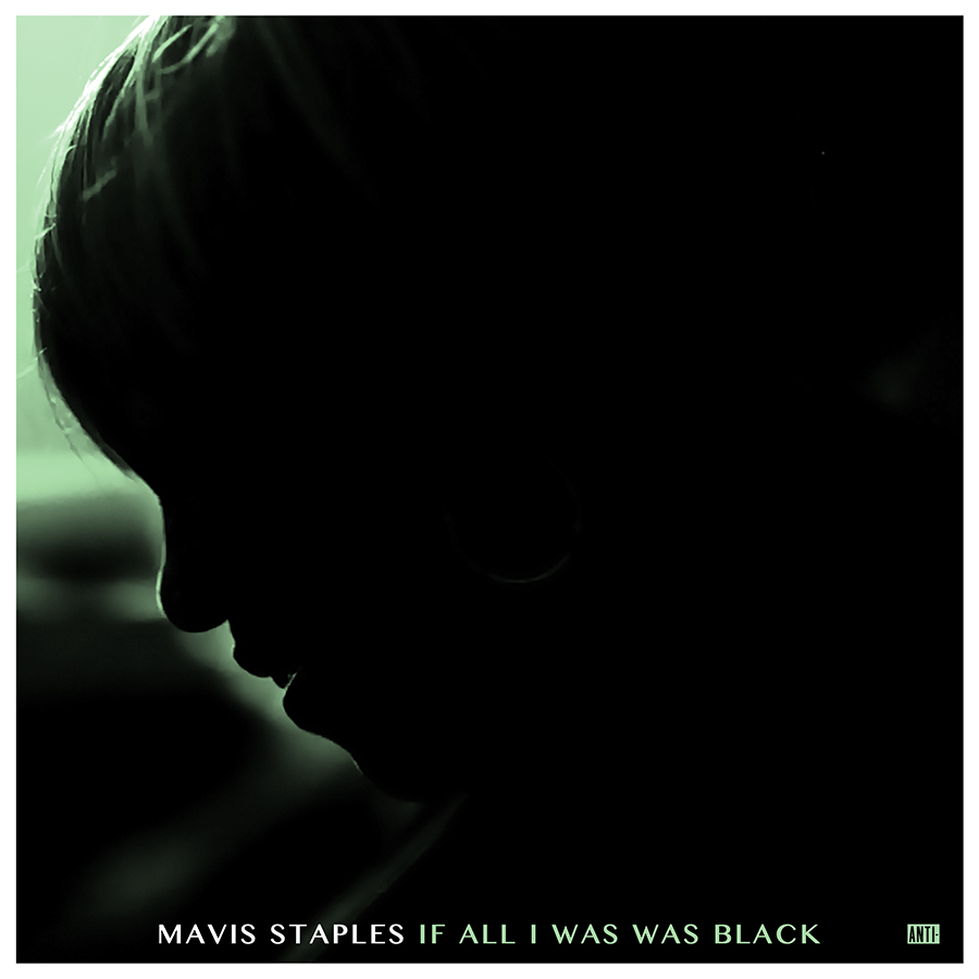 Mavis Staples - If All I Was Was Black - CD