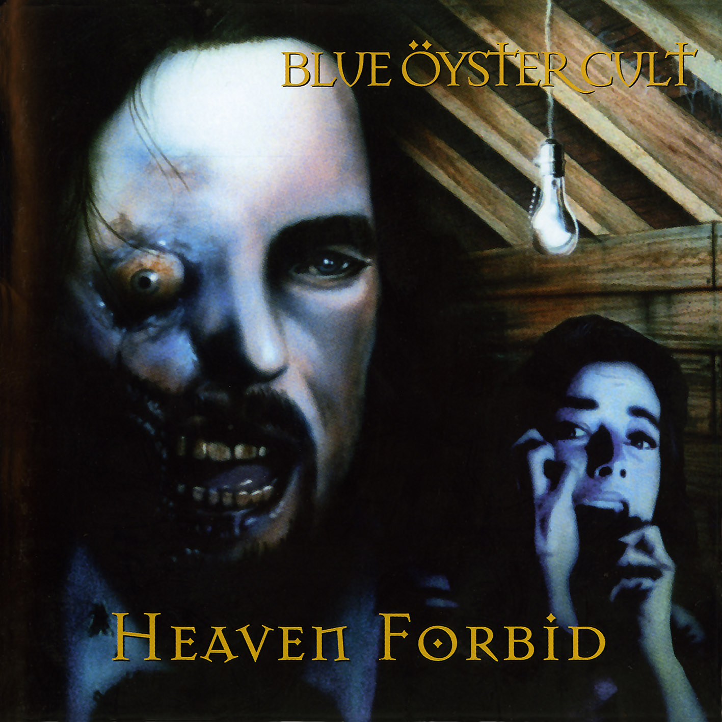 Blue  yster Cult - Heaven Forbid