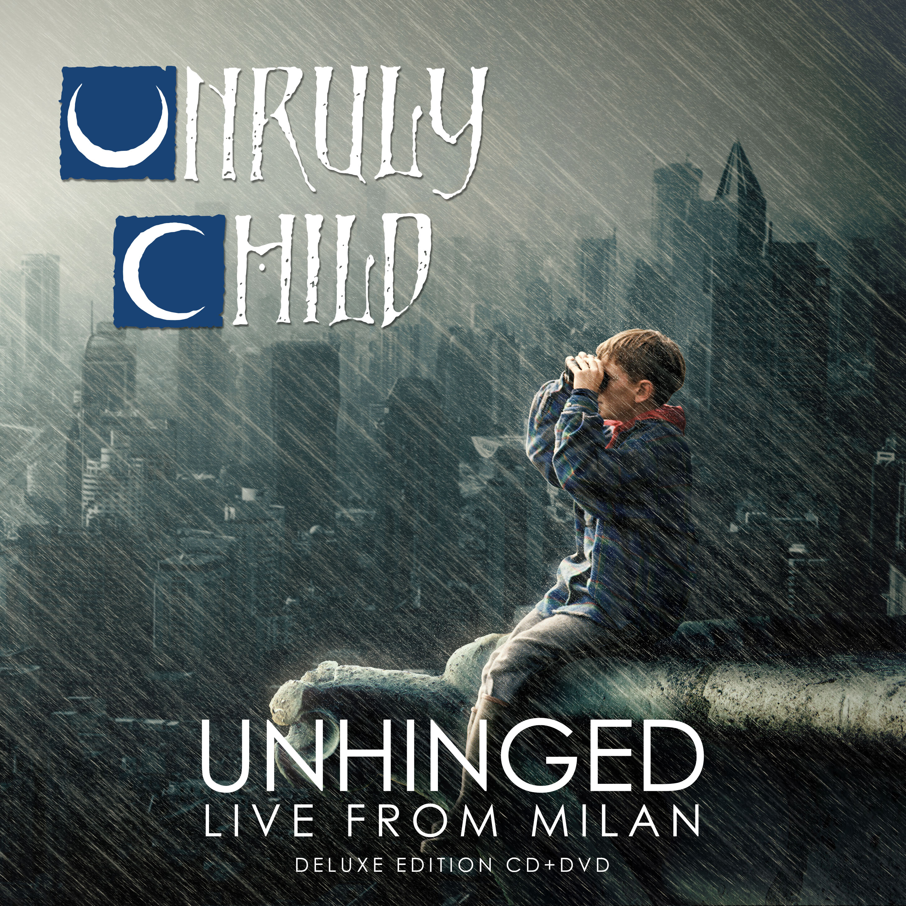 Unruly Child - Unhinged - Live from Milan - CD+DVD