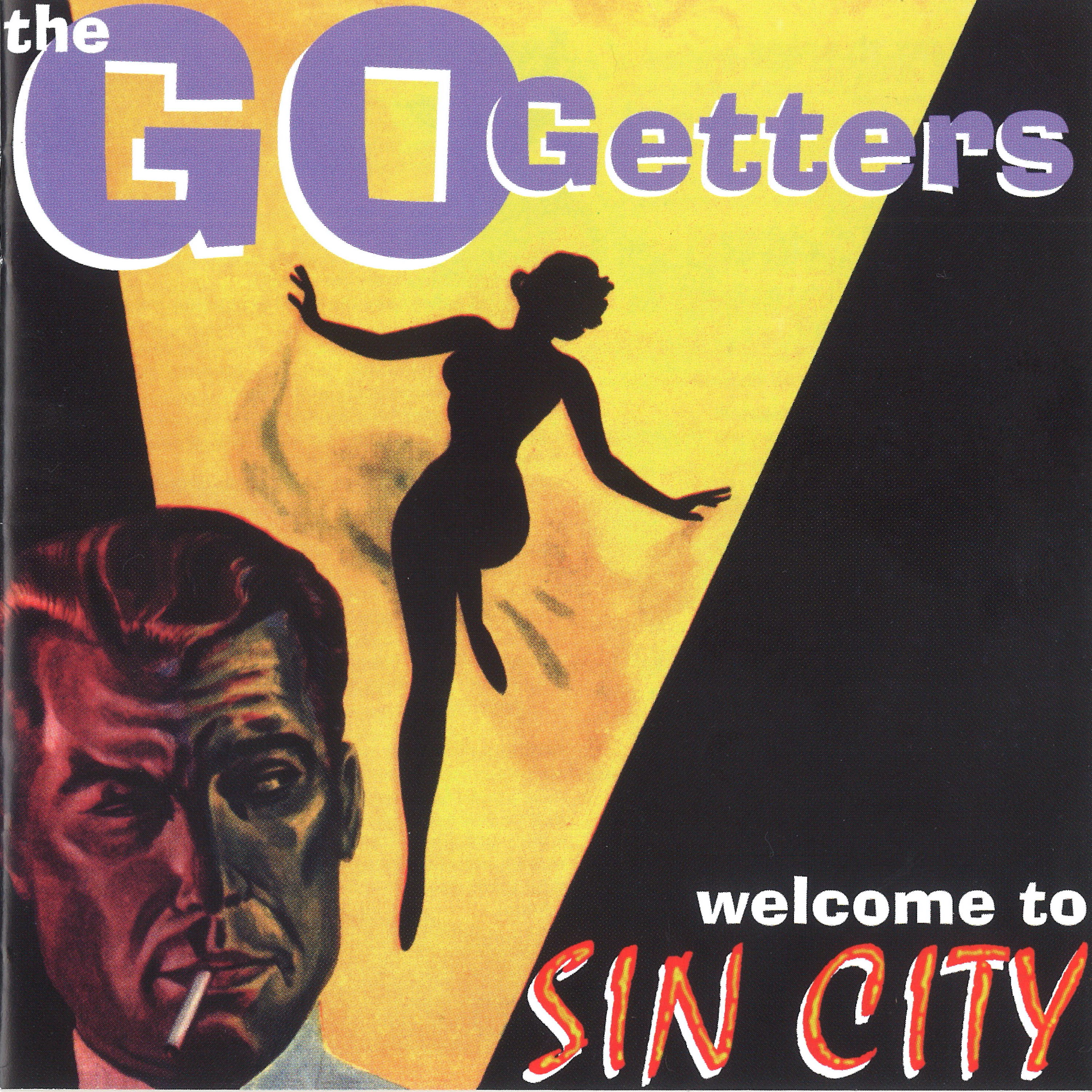 The Go Getters - Welcome To Sin City - CD