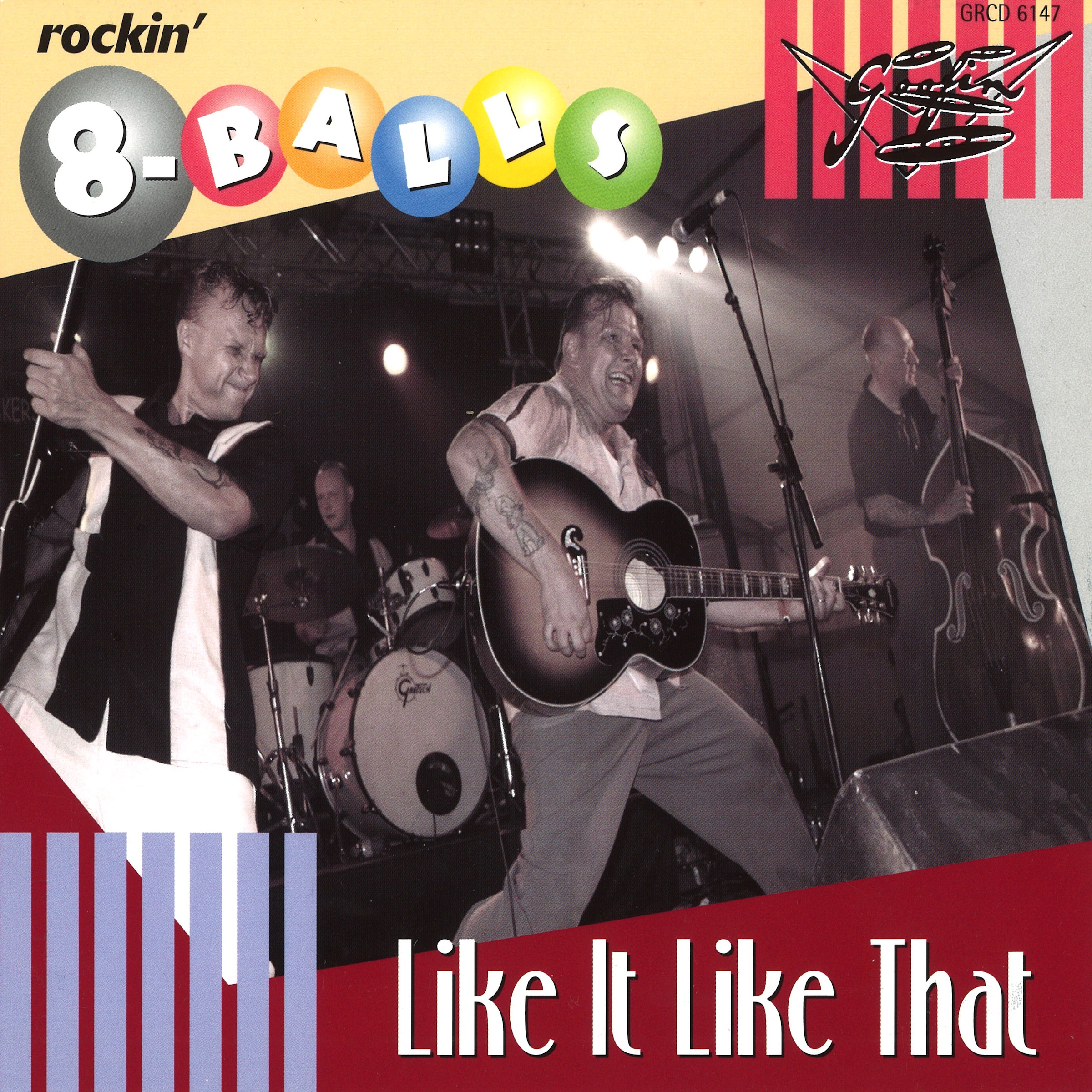 The Rockin' 8-Balls - Like It Like That - CD