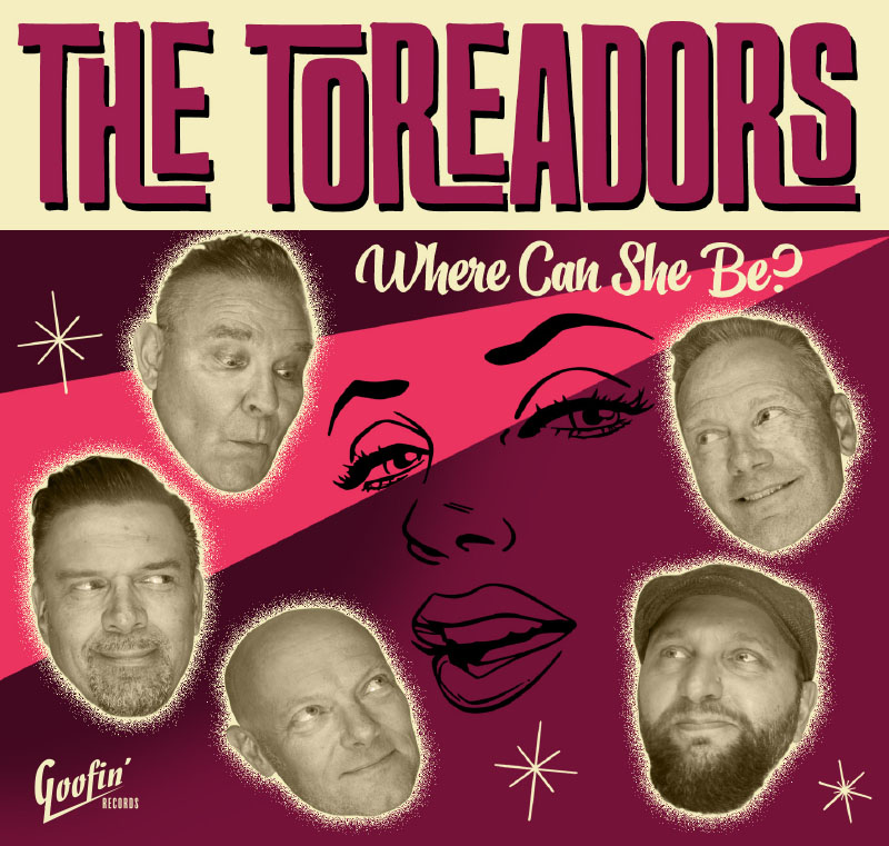 The Toreadors - Where Can She Be? - CD