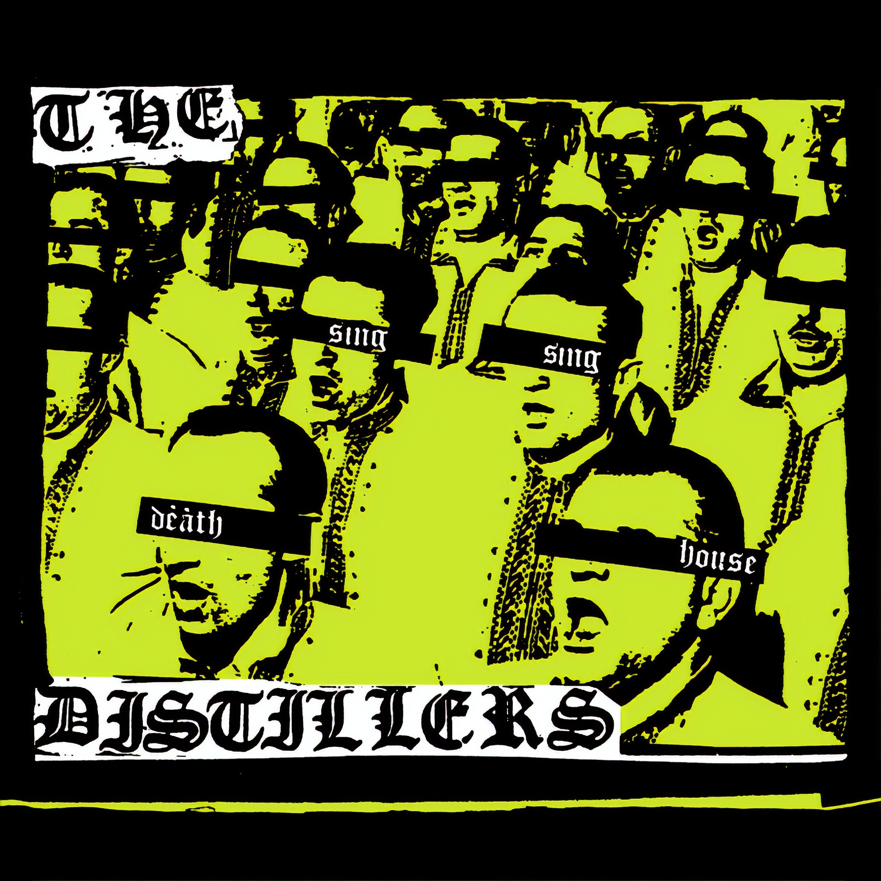 The Distillers - Sing Sing Death House (neon yellow