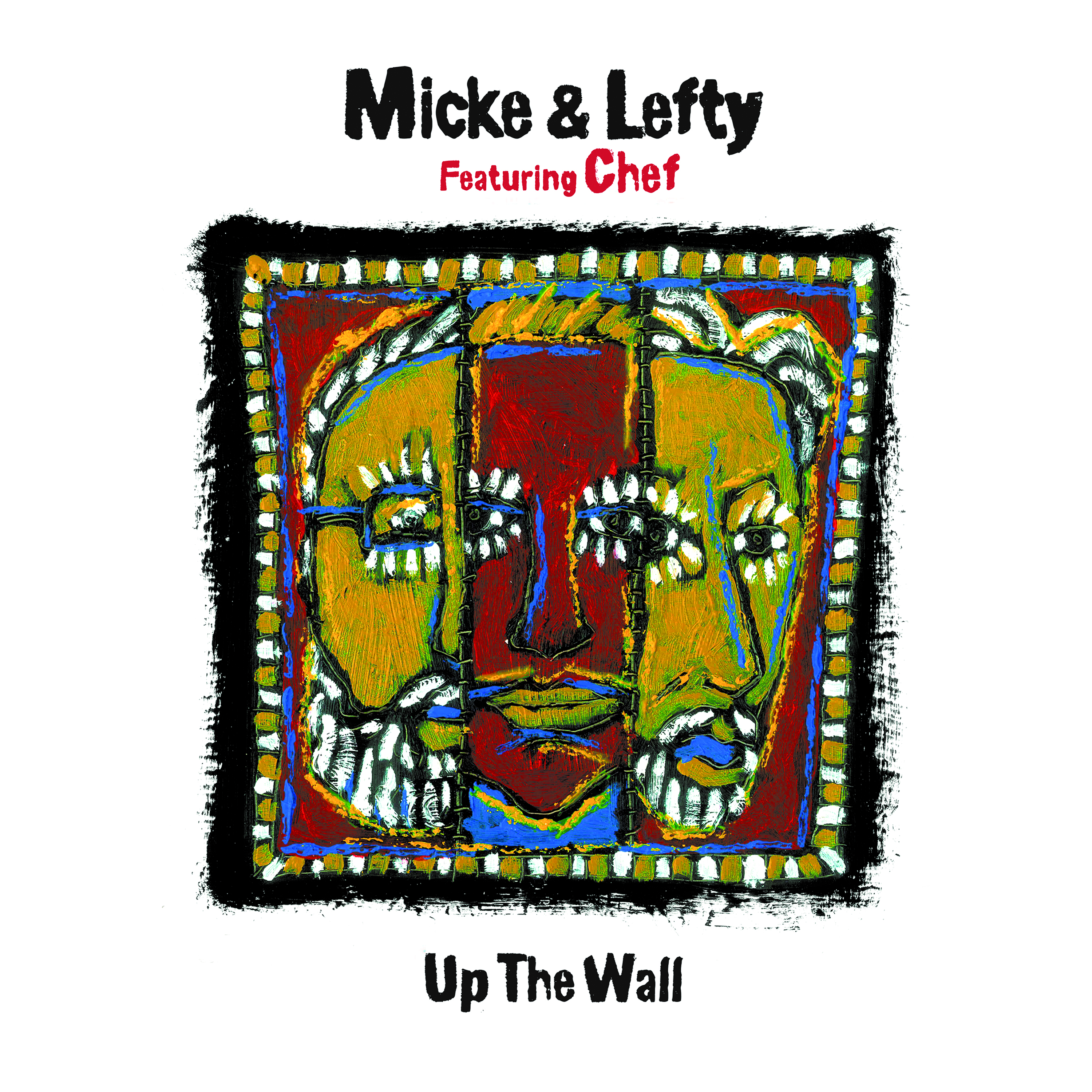Micke & Lefty feat. Chef - Up The Wall (180 gram white vinyl)