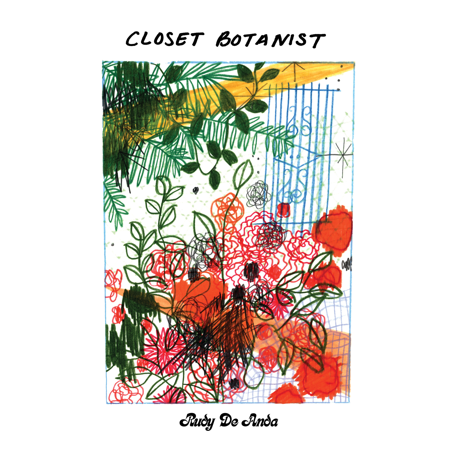 Rudy De Anda - Closet Botanist (Transparant Teal v