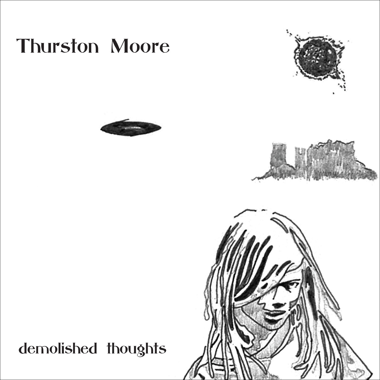 Thurston Moore - Demolished Thoughts - CD