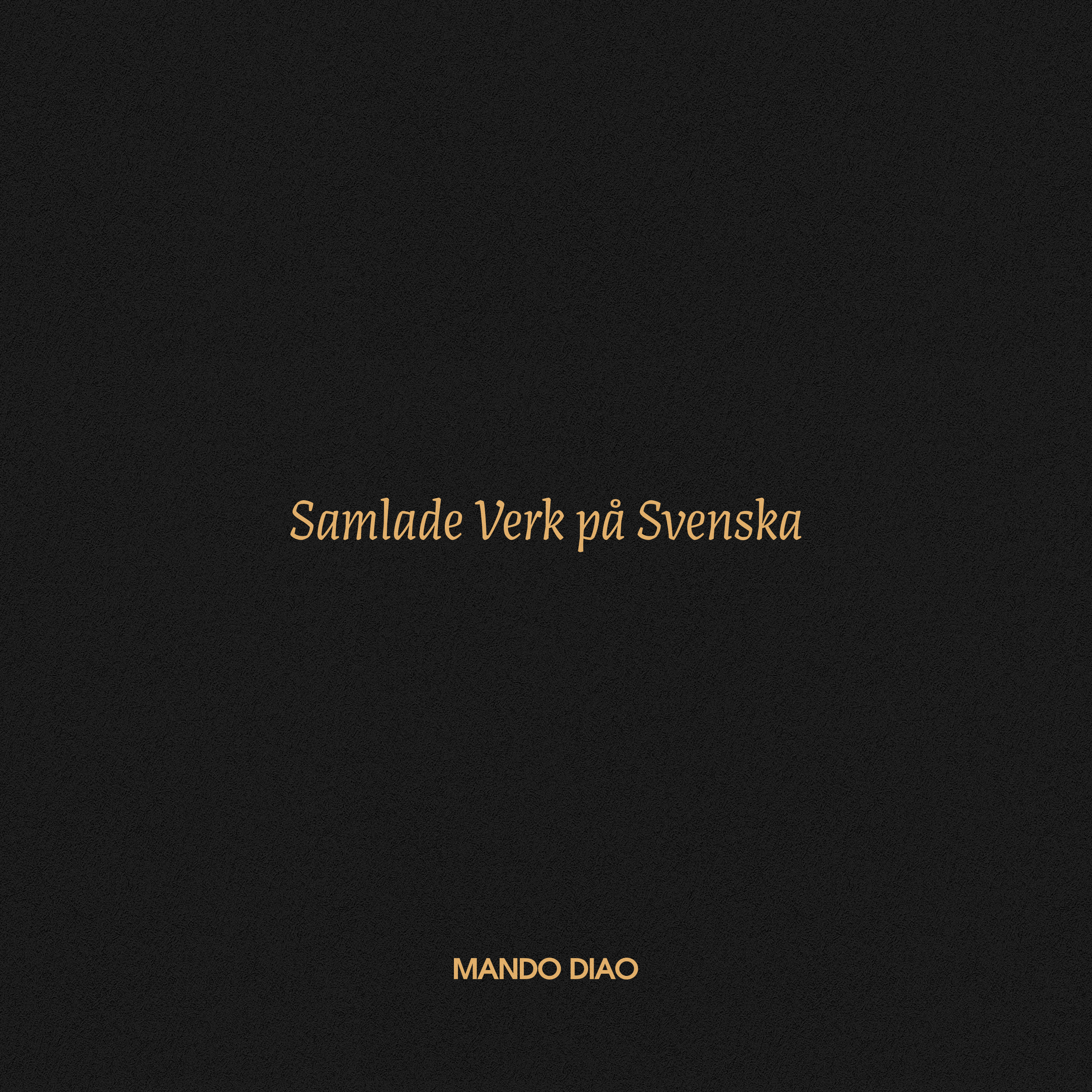 Mando Diao - Samlade verk p  svenska (4CD box + - 4xCD+BOOK